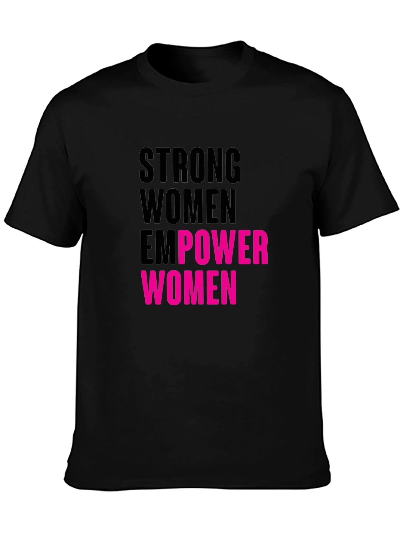 Strong Women Empower Women Graphic Tee - Black - 3