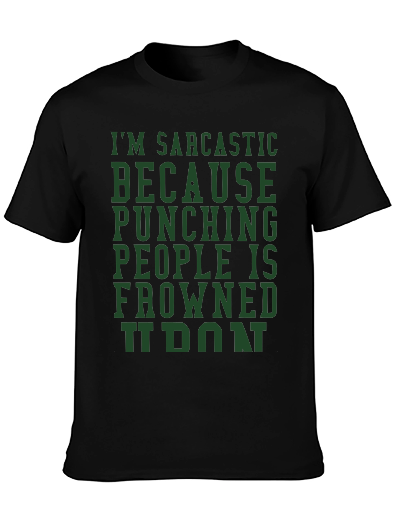 Black Sarcastic Humor T-Shirt view 3