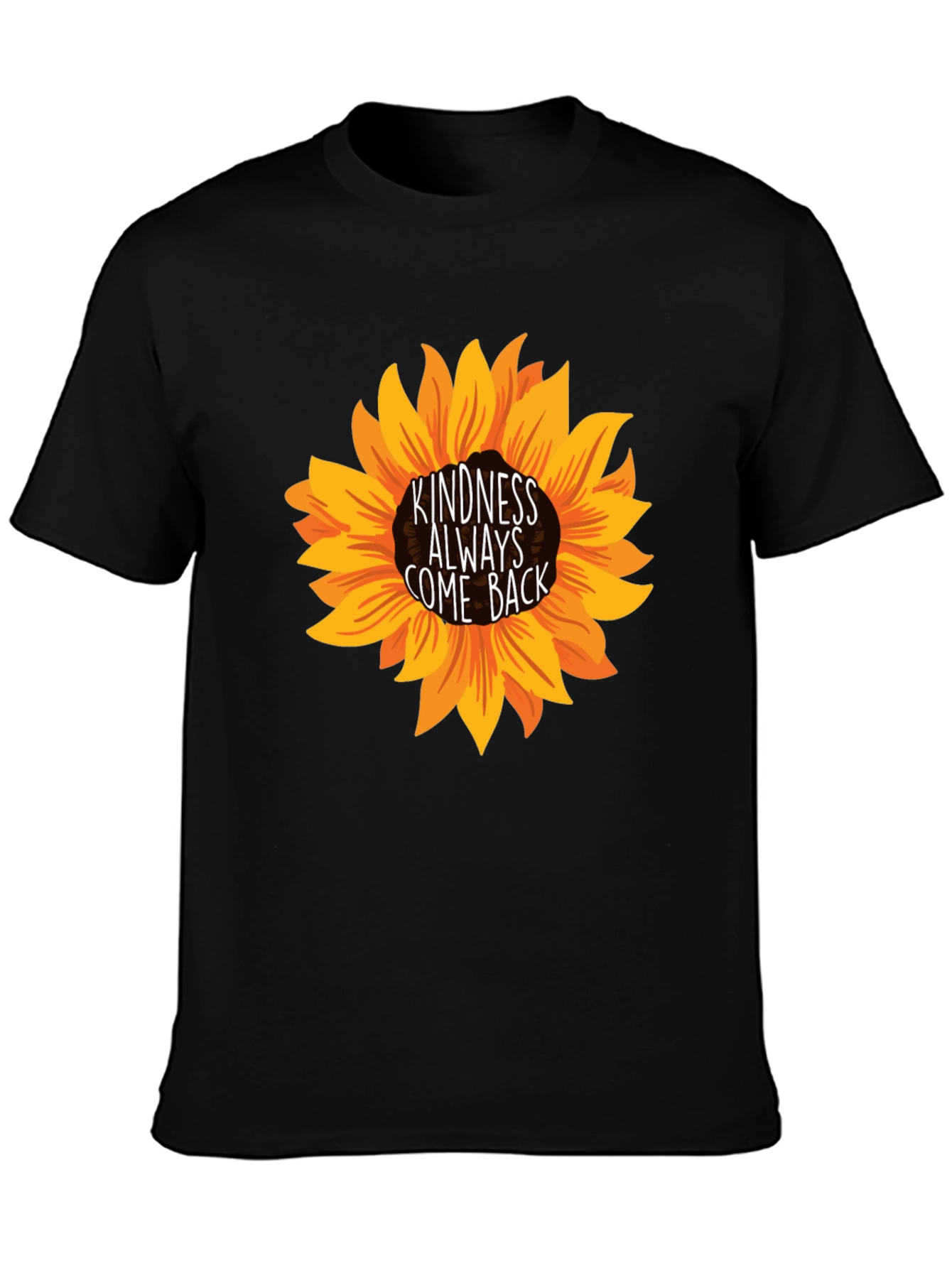 Black Kindness Always Come Back Sunflower T-Shirt view 3