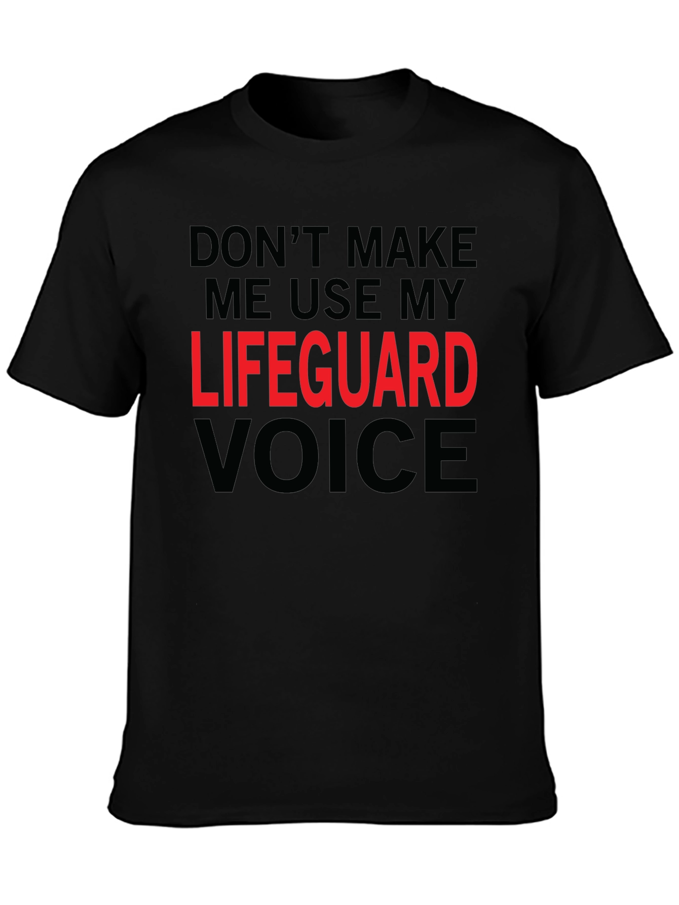 Black Lifeguard Voice T-Shirt - Funny Sarcastic Tee view 3