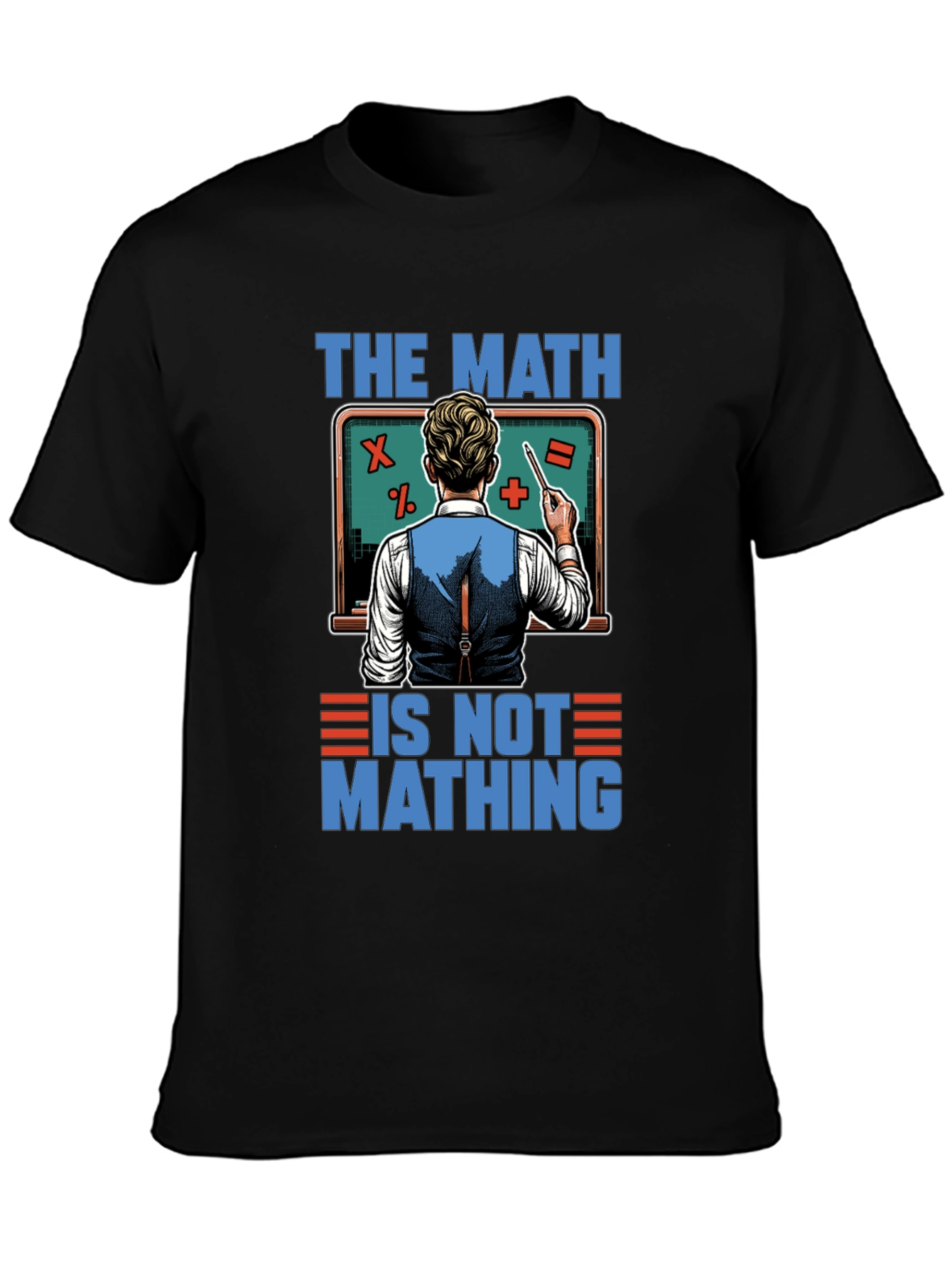 Black The Math is Not Mathing T-Shirt view 3