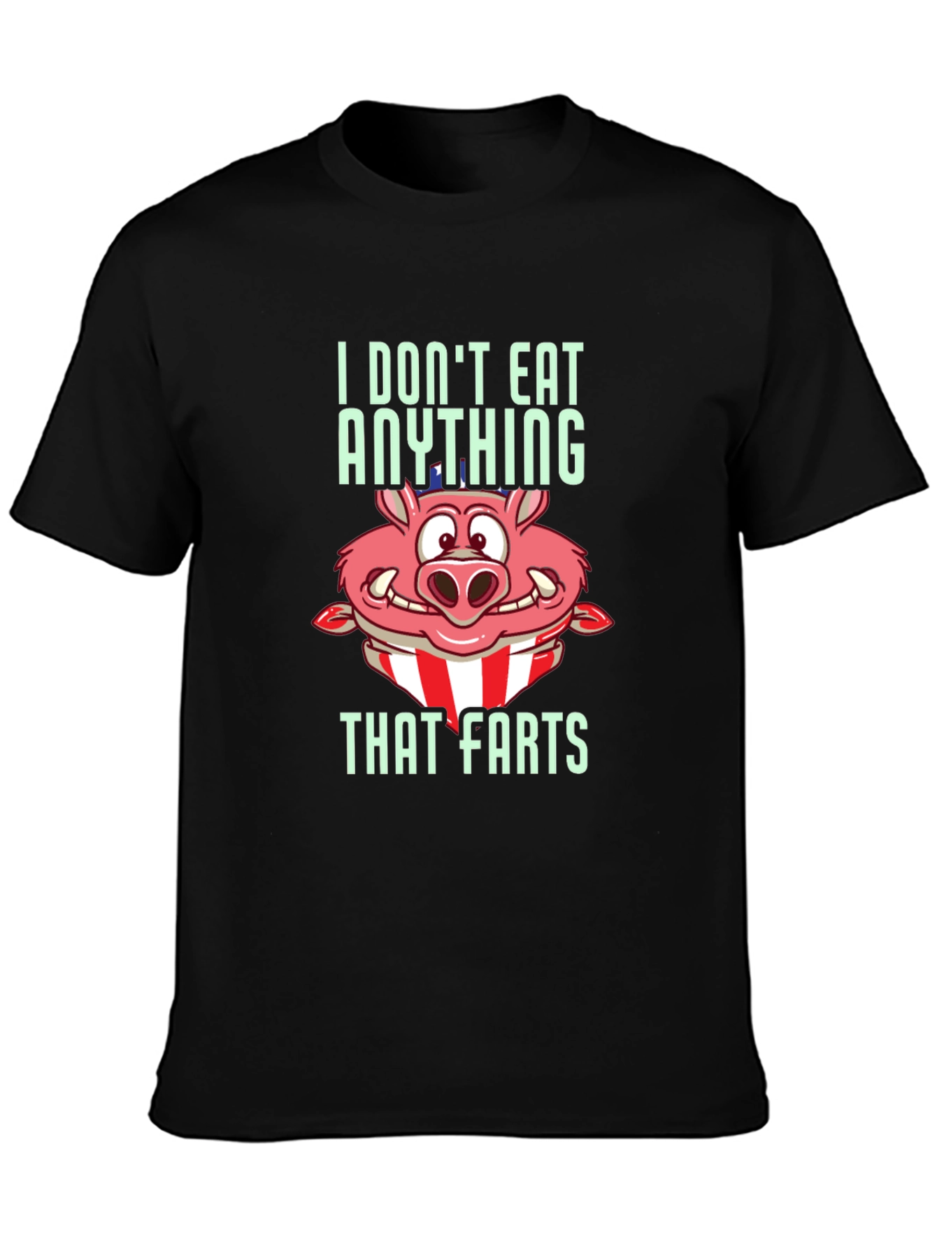 Black Funny Pig T-Shirt - I Don't Eat Anything That Farts view 3