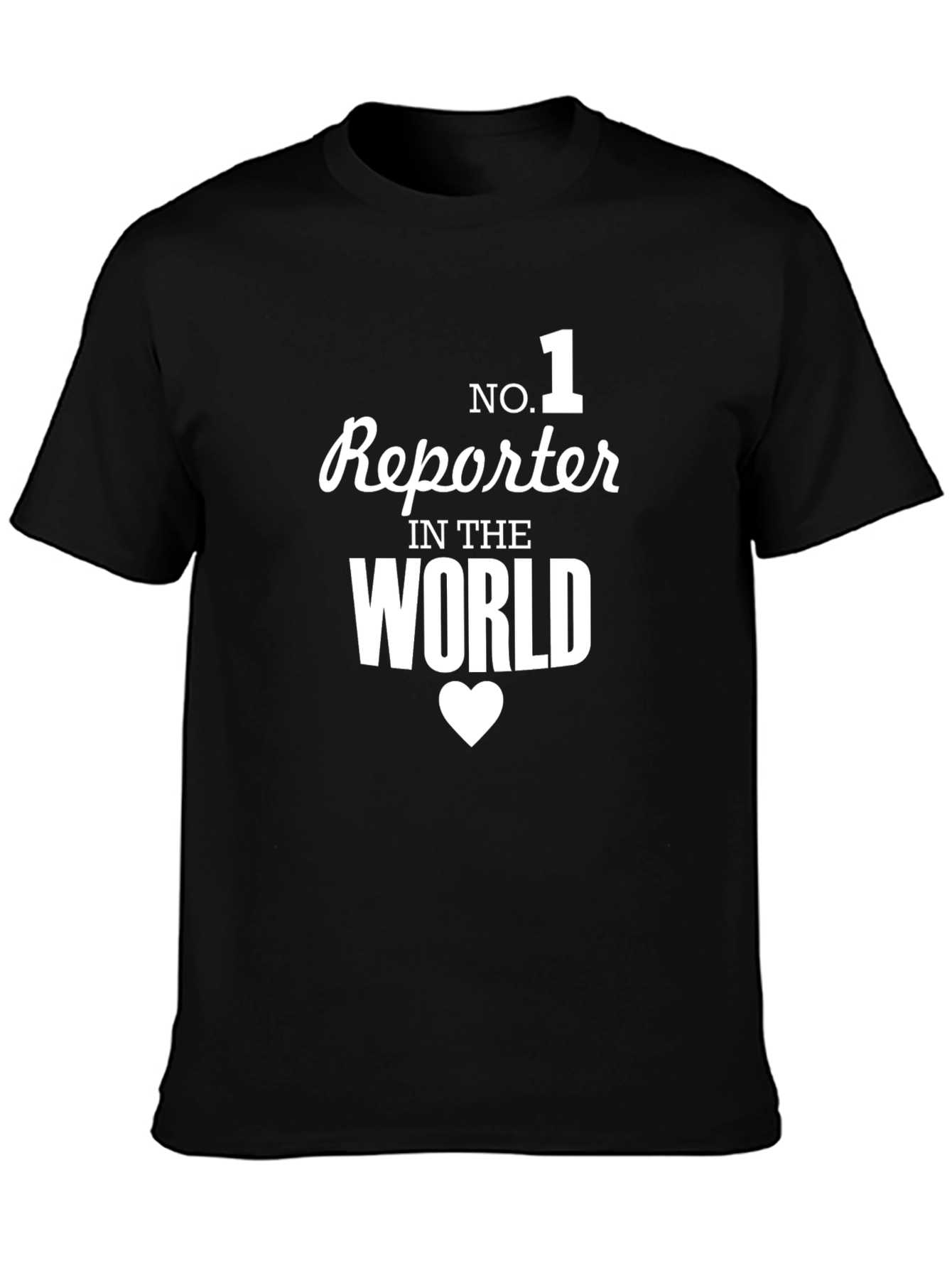 Black No. 1 Reporter in the World - Novelty T-Shirt view 3