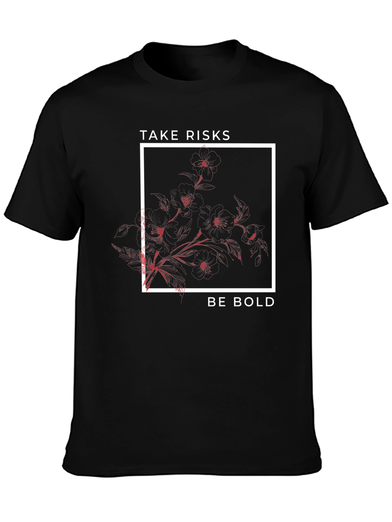 Black Take Risks Be Bold Graphic Tee view 3