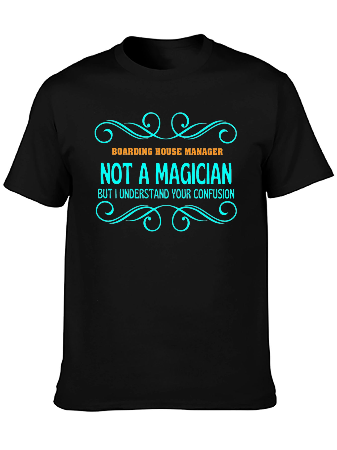 Black Boarding House Manager T-Shirt: Not a Magician Tee view 3