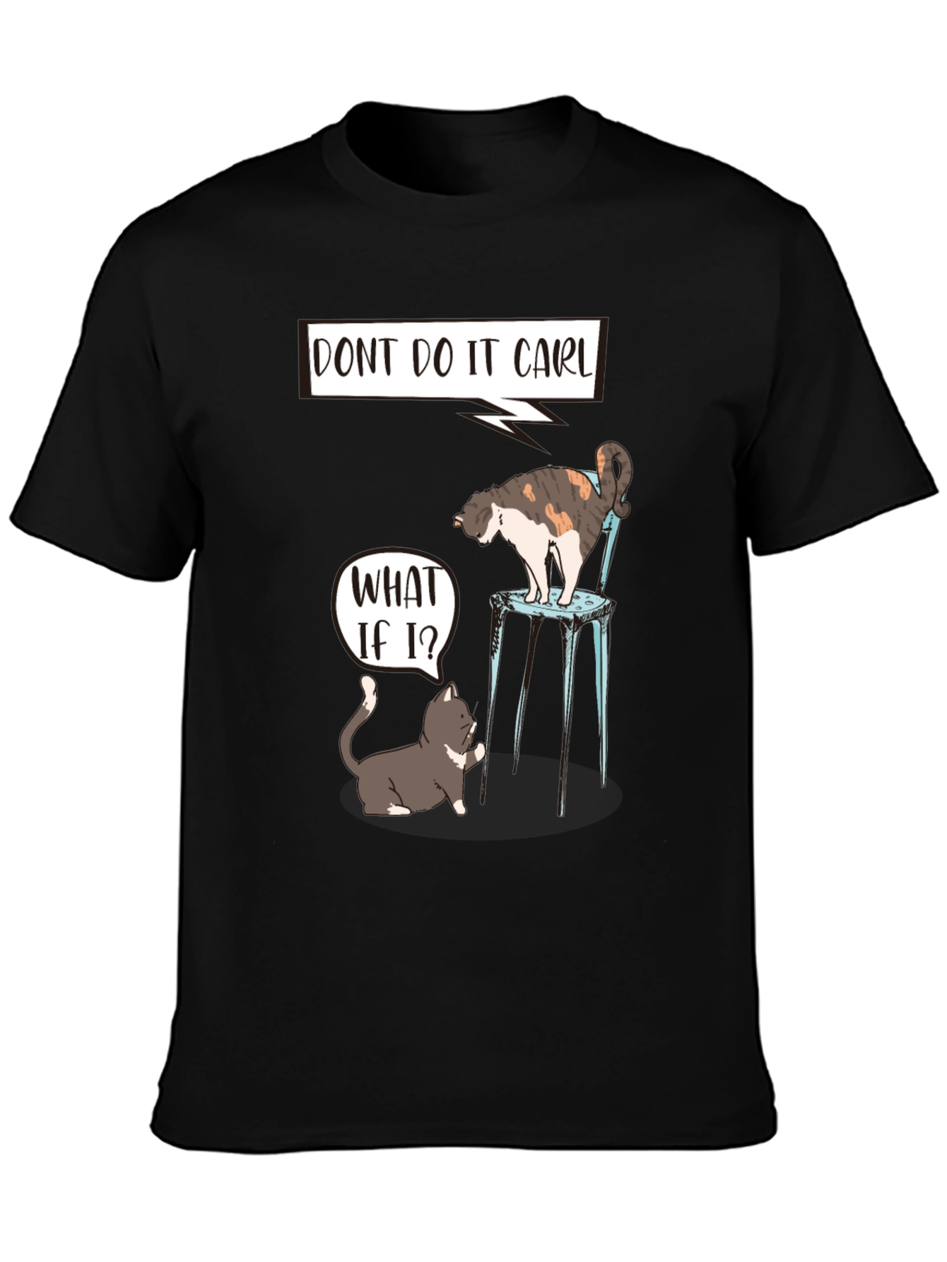 Black Funny Cat "Don't Do It Carl" Graphic Tee view 3