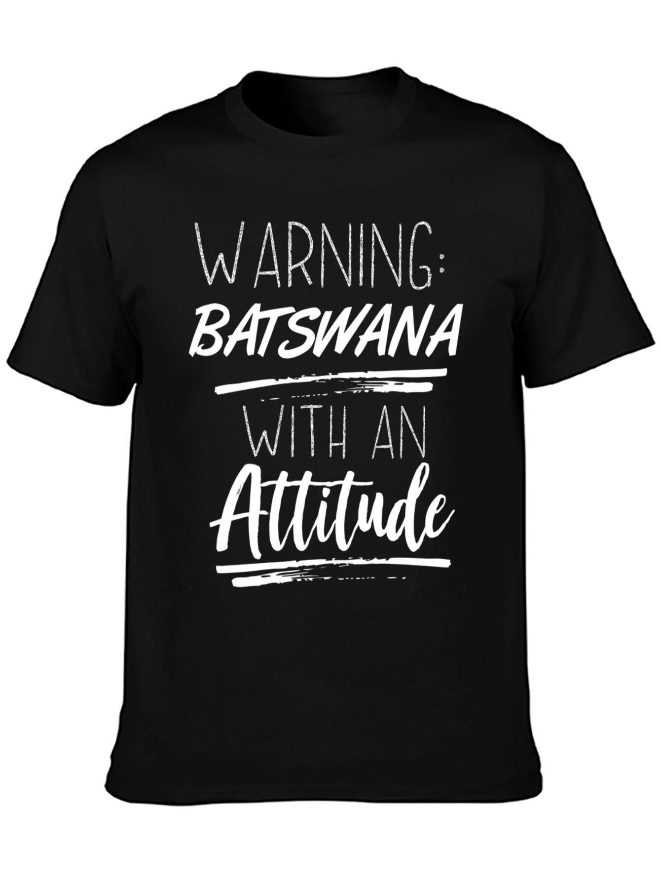 Black Warning: Batswana With An Attitude T-Shirt view 3