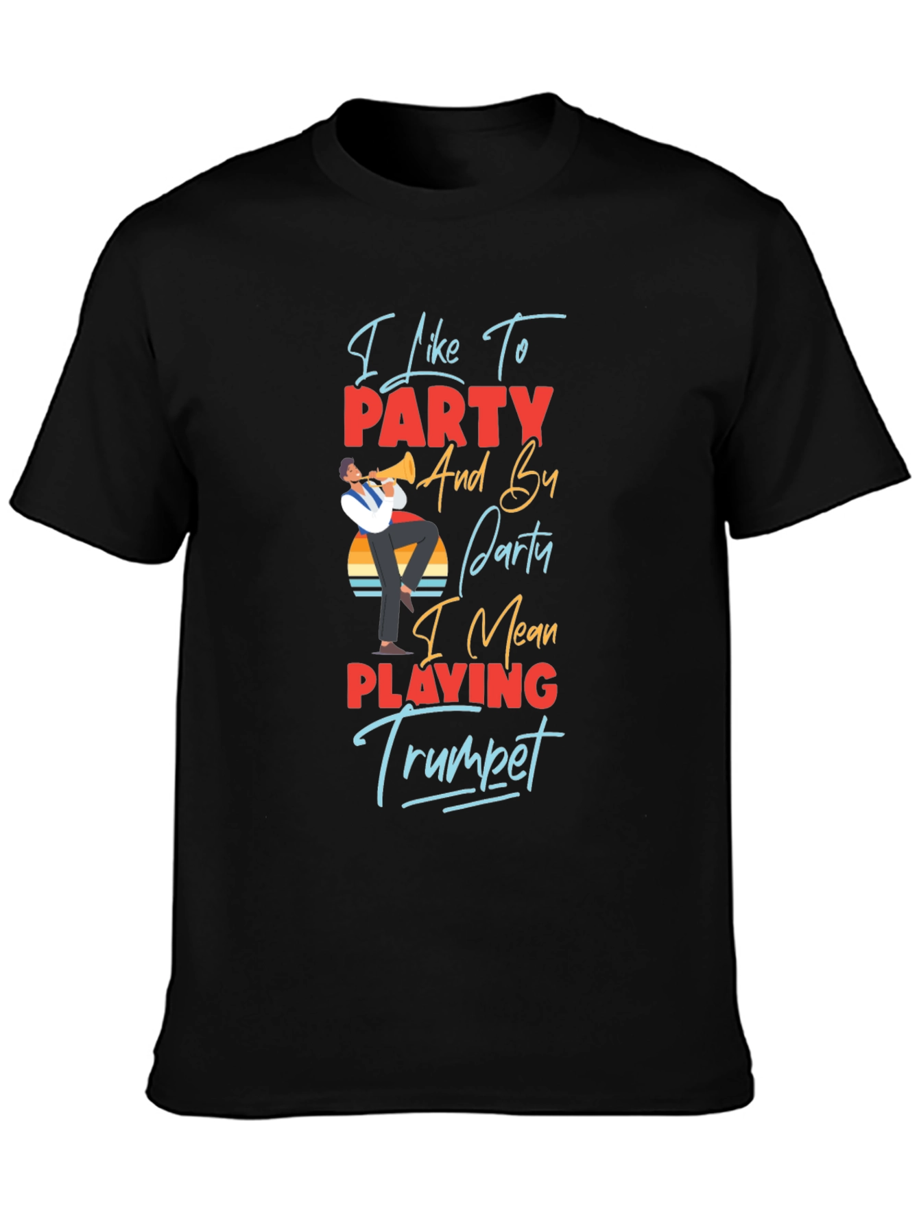 Black I Like to Party Trumpet Player Graphic T-Shirt view 3