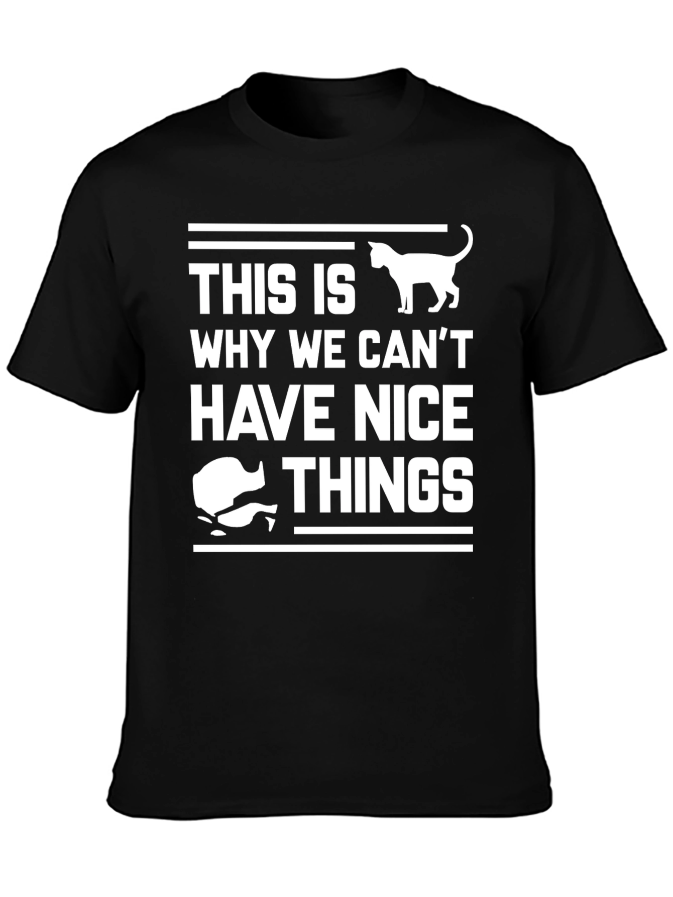 Black Cat Lover T-Shirt: This Is Why We Can't Have Nice Things view 3