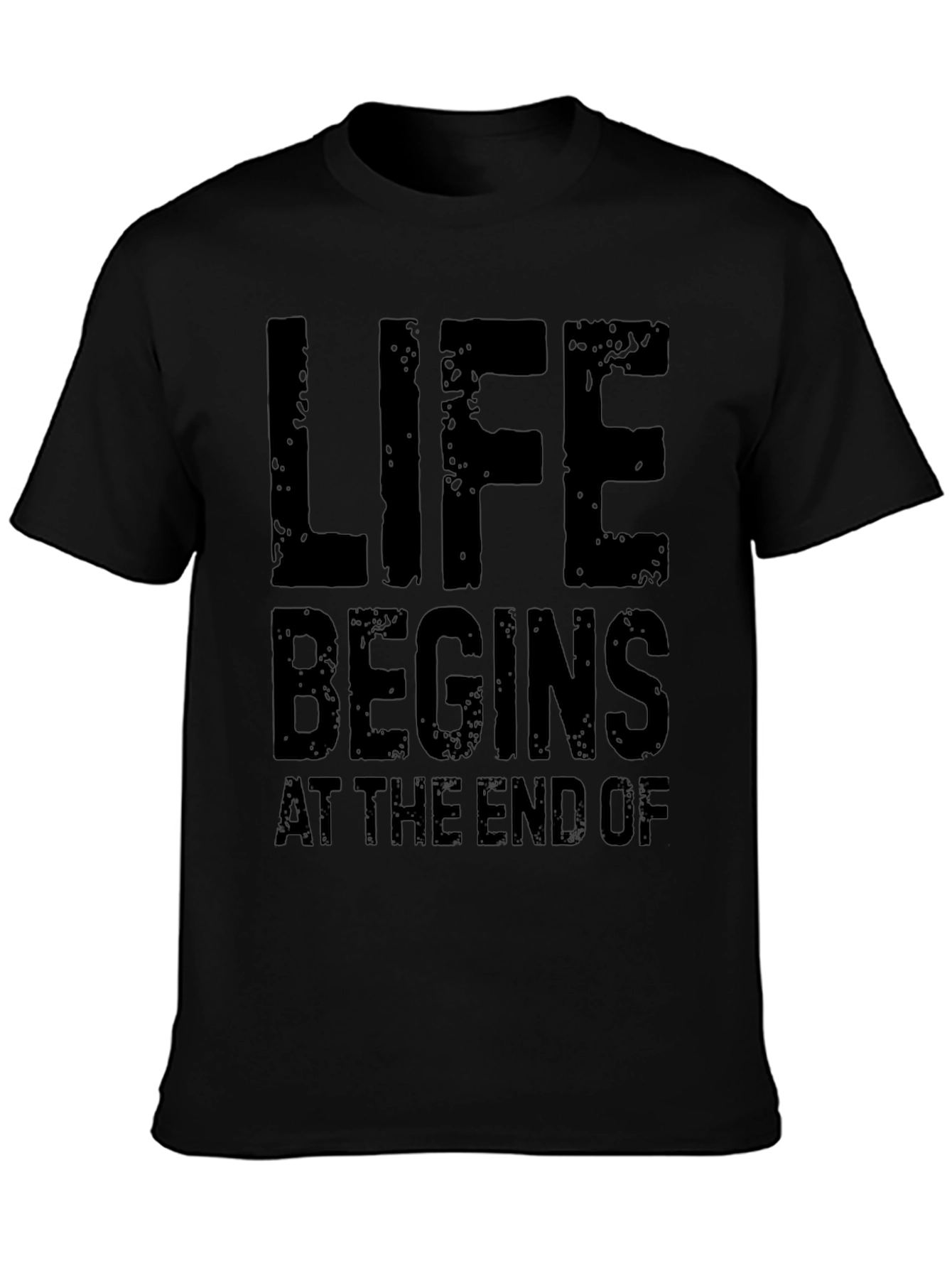 Black Life Begins At The End Of Black T-Shirt view 3