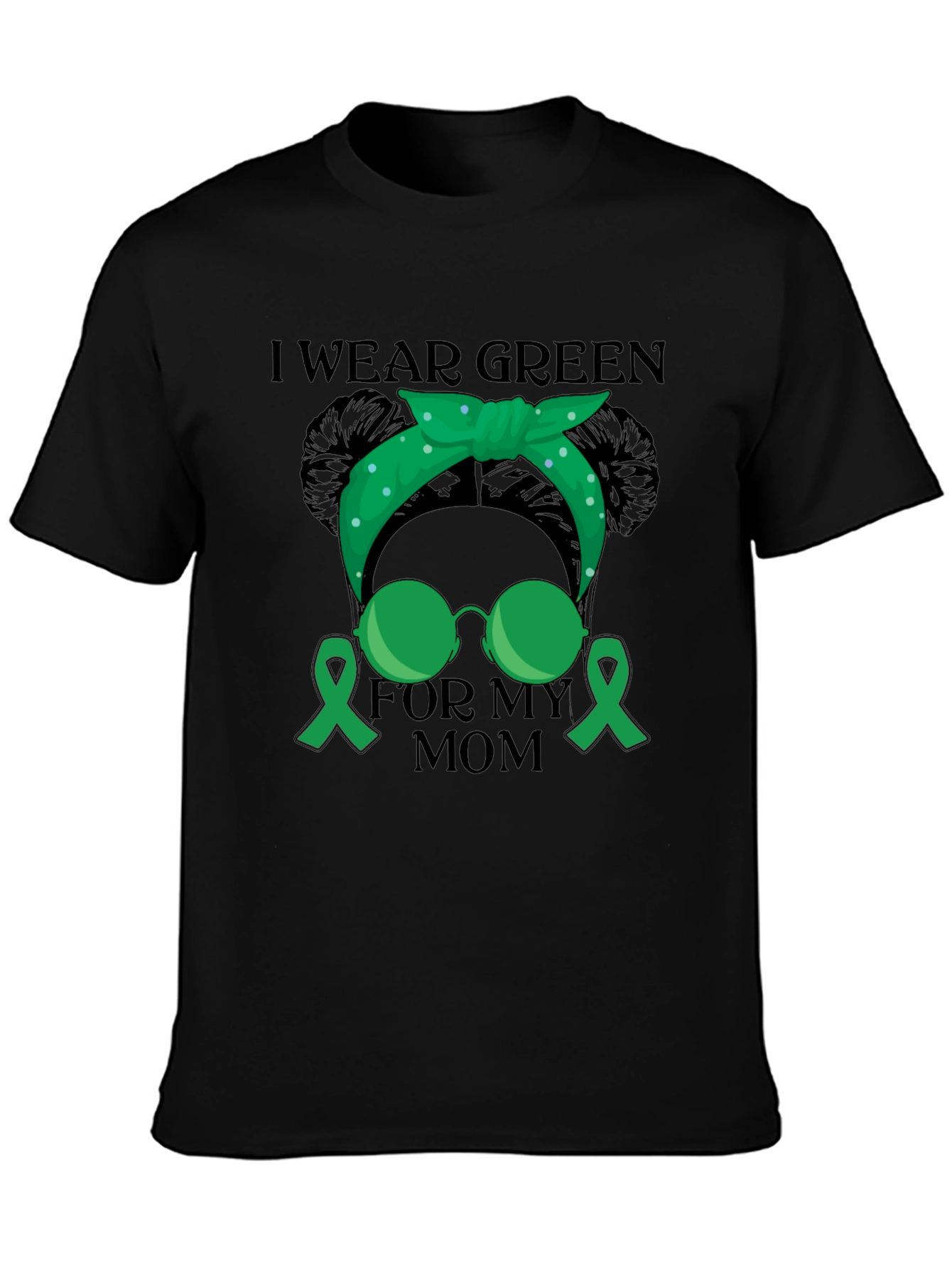 Black I Wear Green For My Mom Awareness T-Shirt view 3