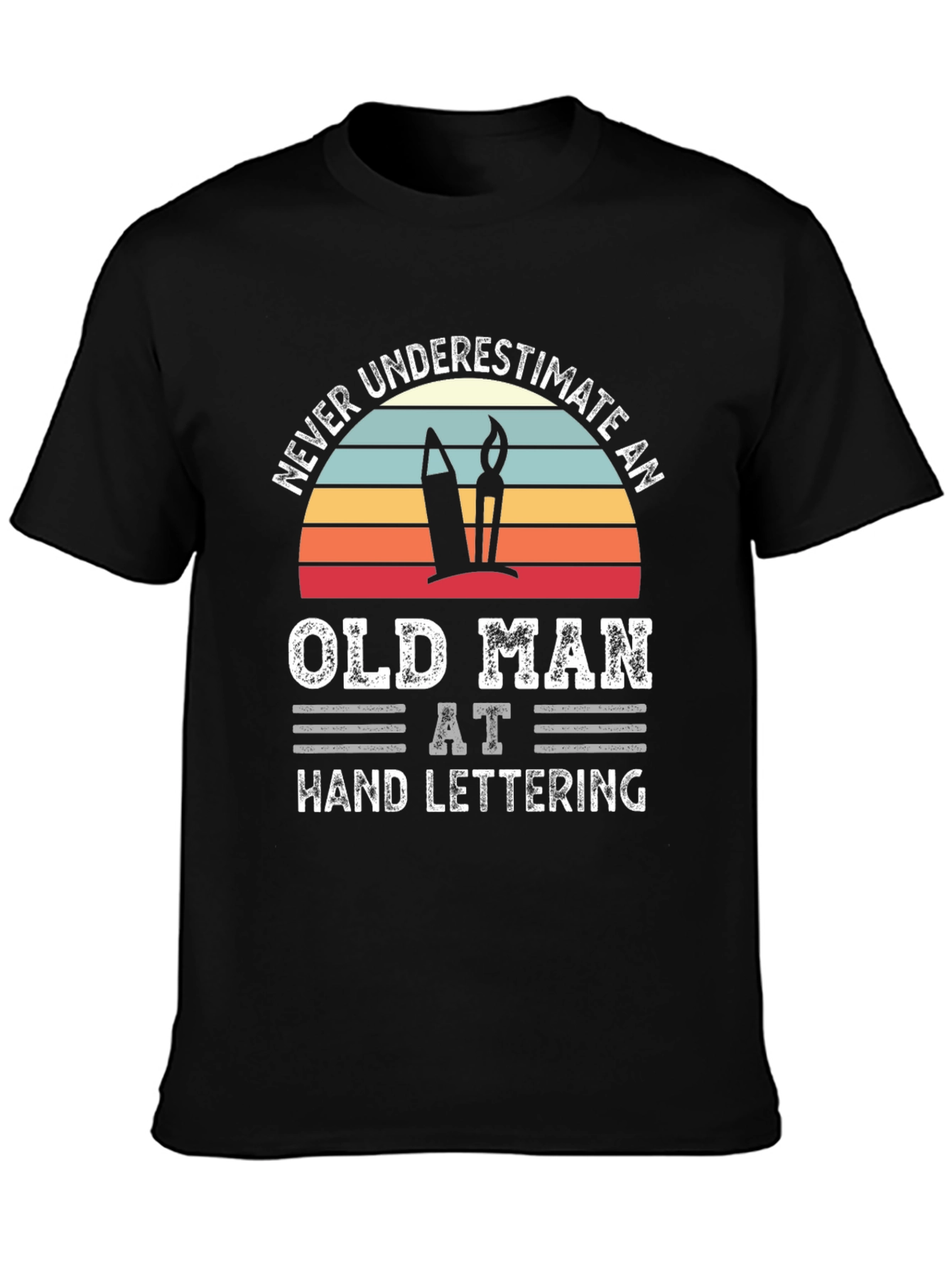 Black Old Man Hand Lettering T-Shirt - Never Underestimate! view 3