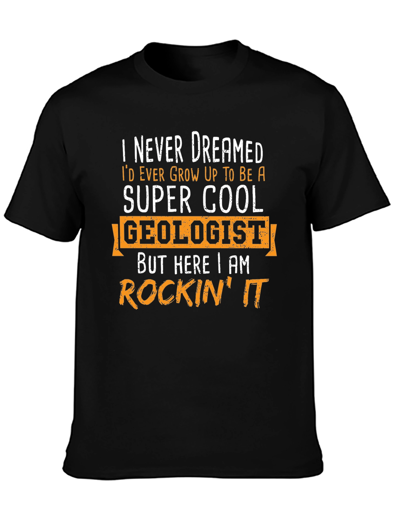 Black Super Cool Geologist Graphic T-Shirt - Rockin' It! view 3