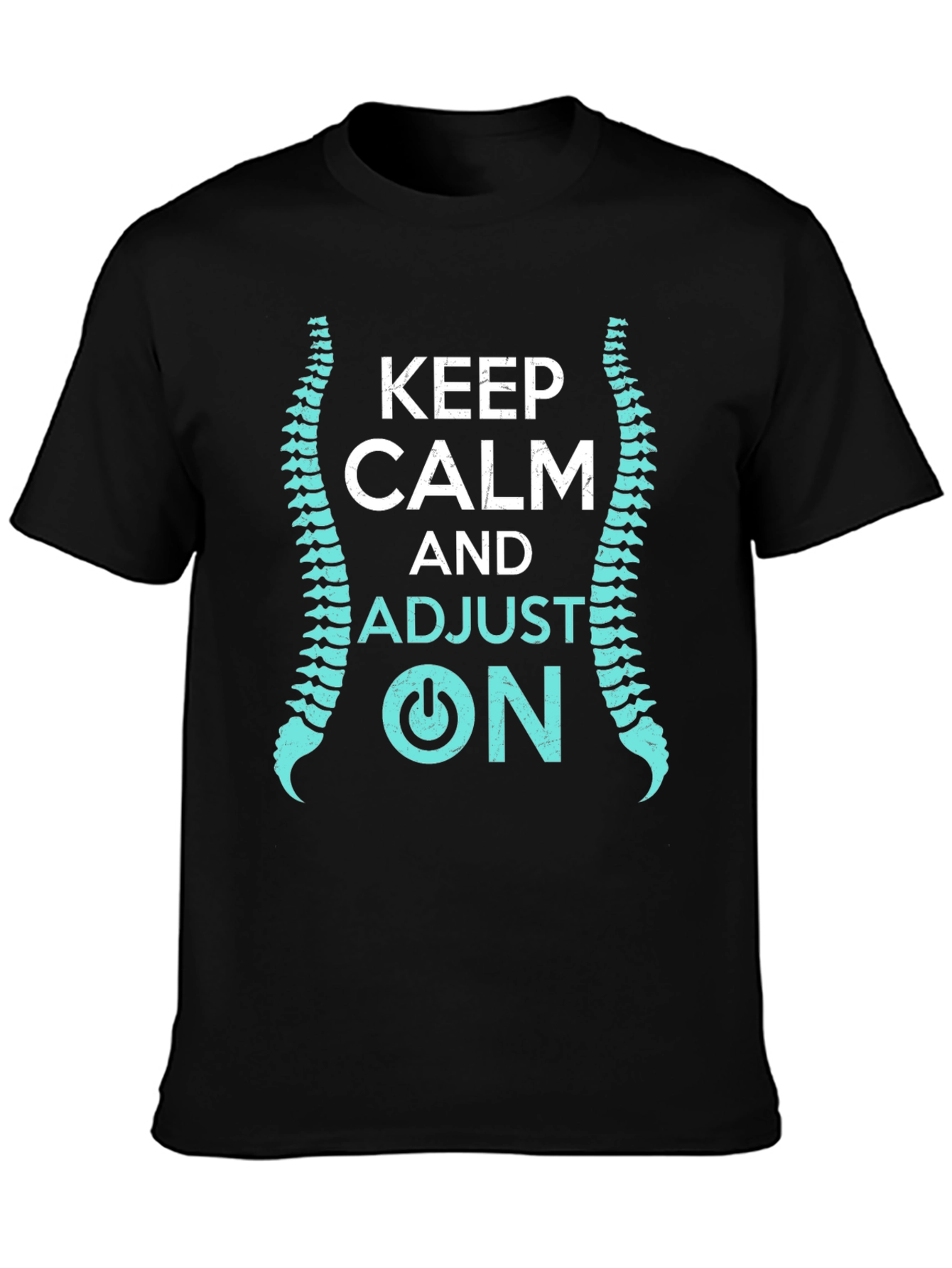 Black Keep Calm and Adjust On Chiropractor T-Shirt view 3