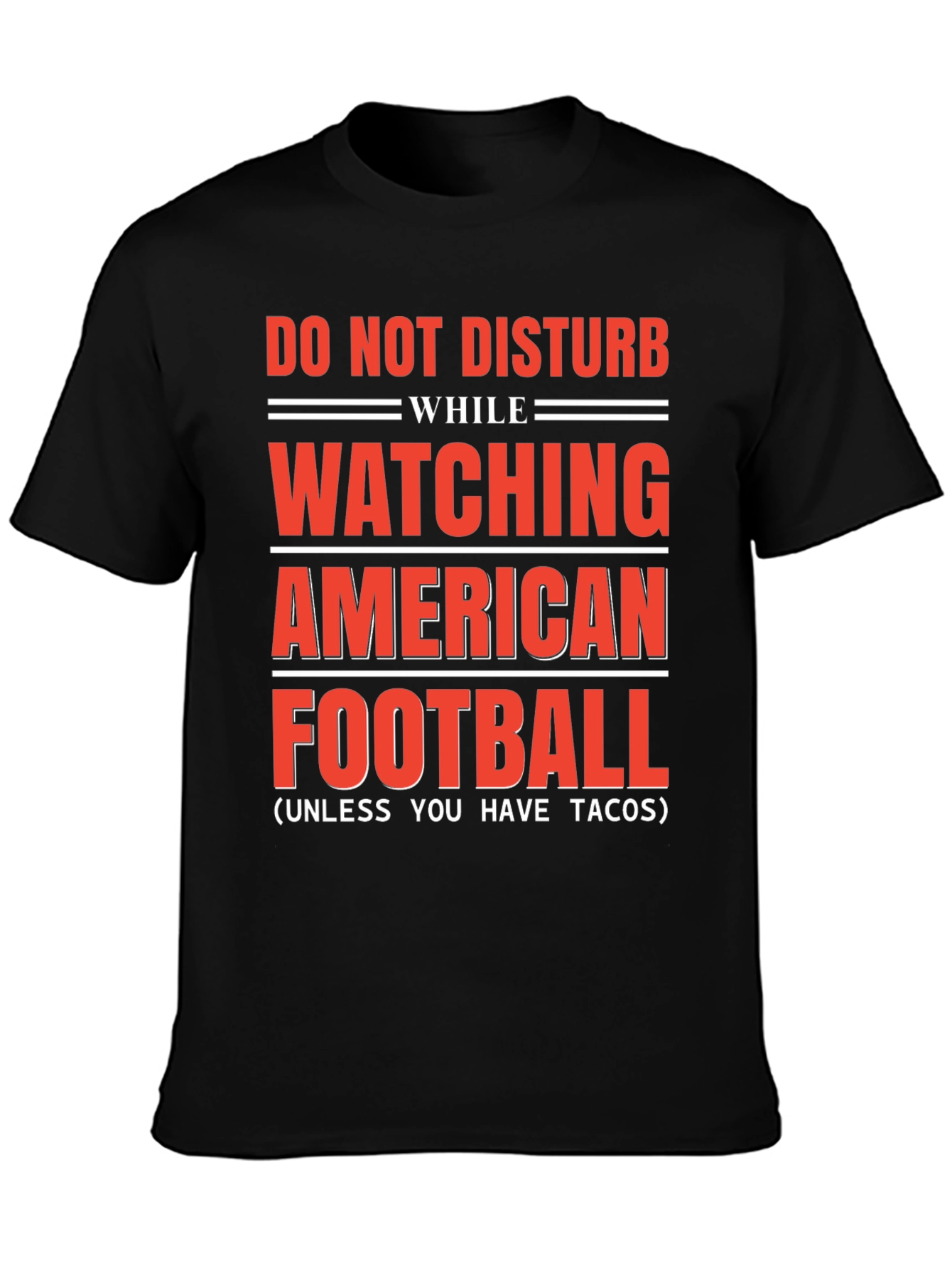 Black Do Not Disturb American Football & Tacos T-Shirt view 3