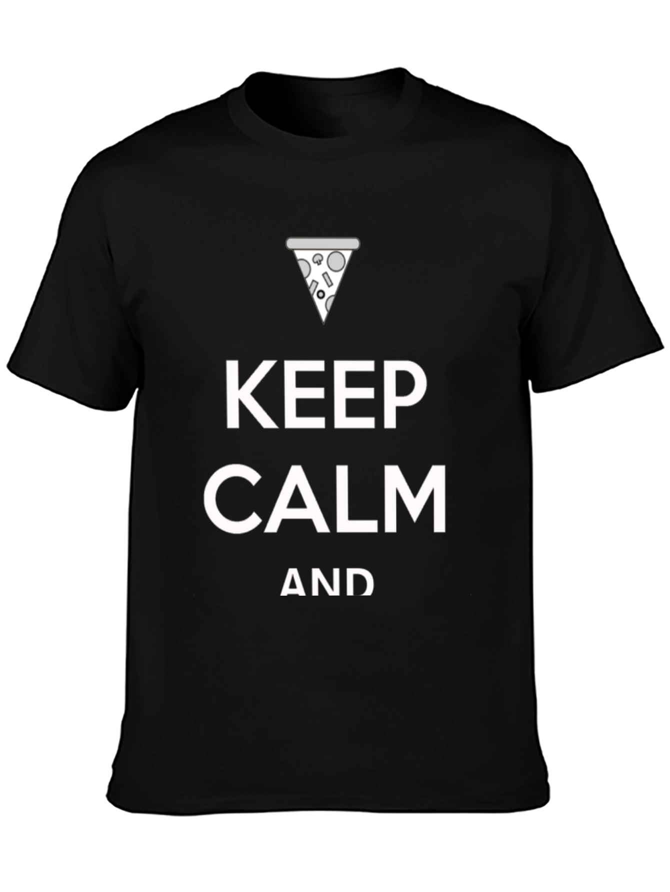Black Keep Calm and Eat Pizza Funny Graphic T-Shirt view 3