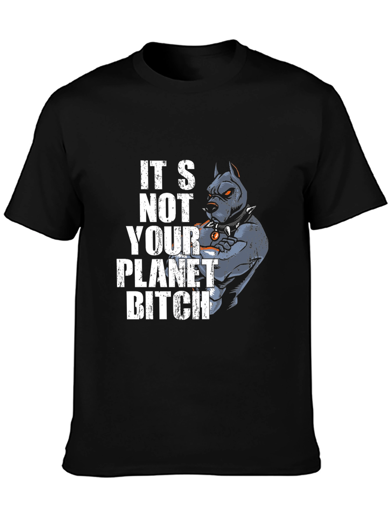 Black It's Not Your Planet Pitbull T-Shirt view 3
