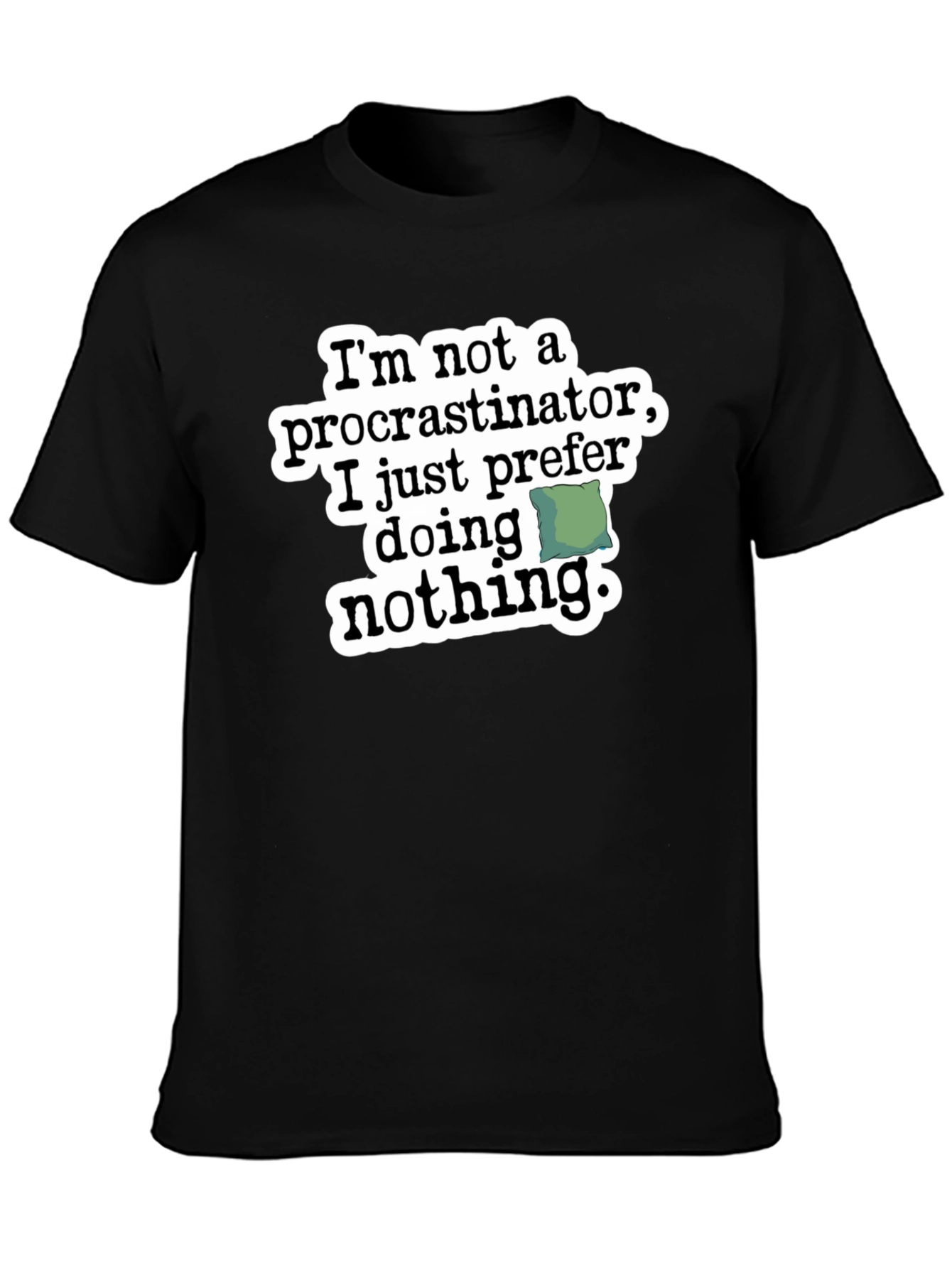 Black Procrastinator Humor Graphic T-Shirt view 3