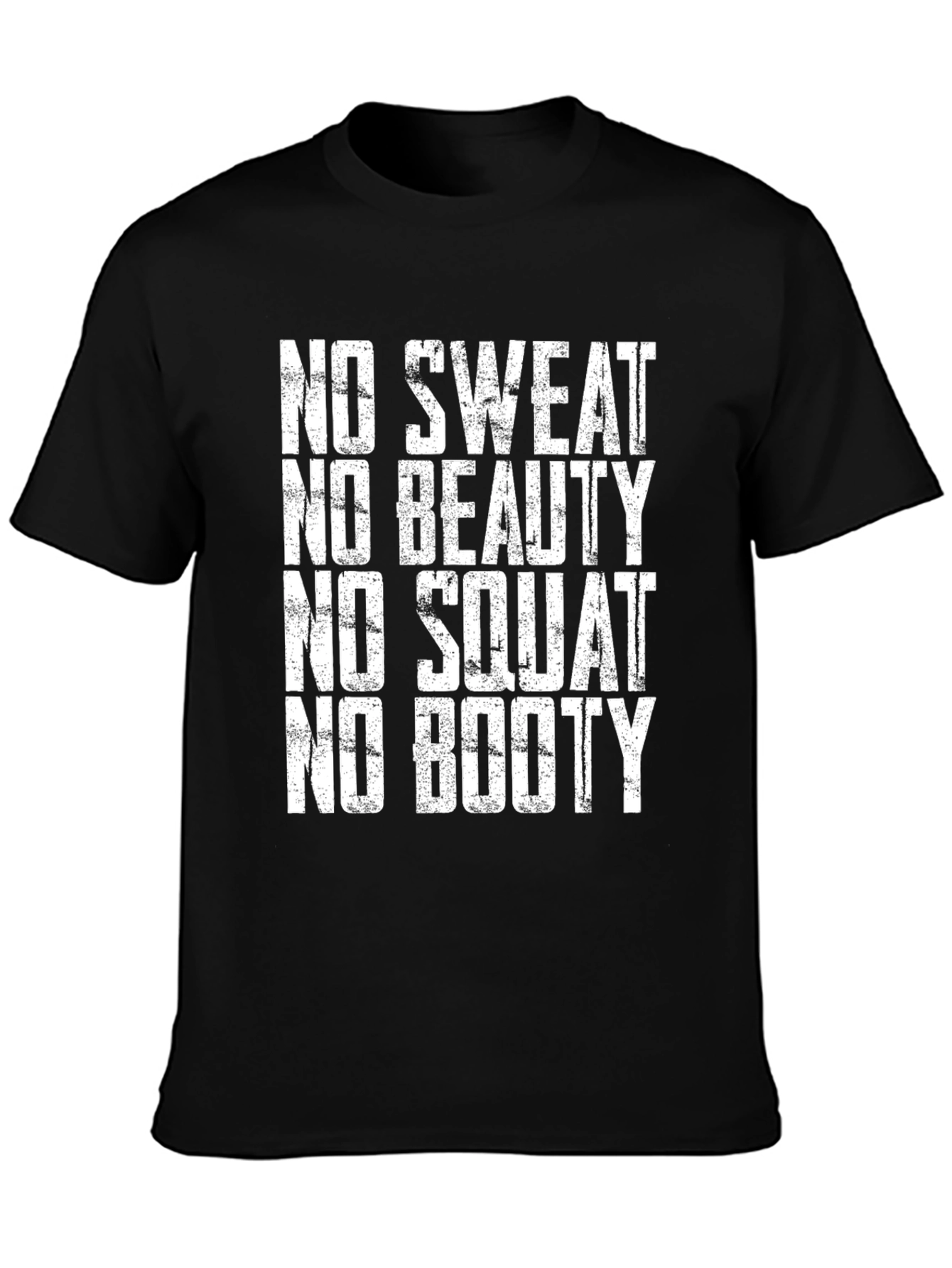 Black Funny Workout Motivation T-Shirt - No Sweat No Booty view 3