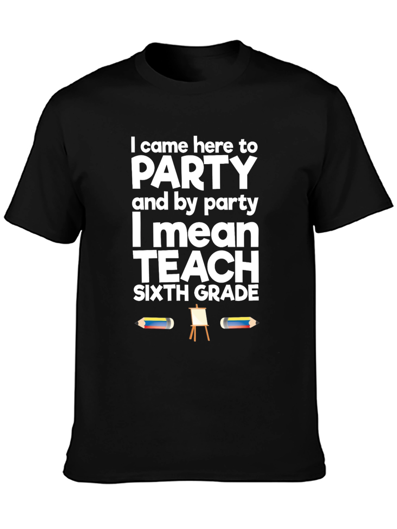 Black Sixth Grade Teacher Party T-Shirt view 3