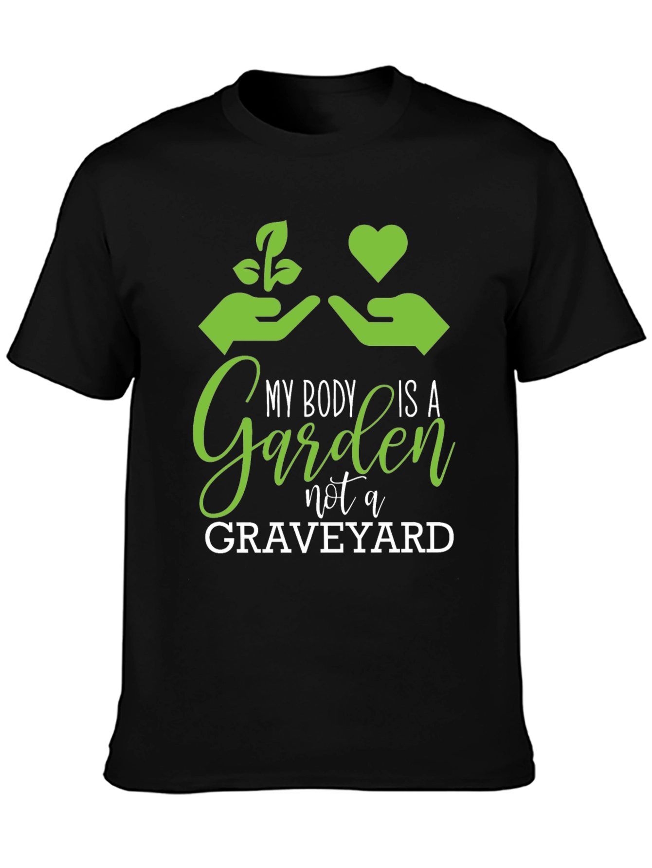 Black My Body is a Garden Graphic T-Shirt view 3