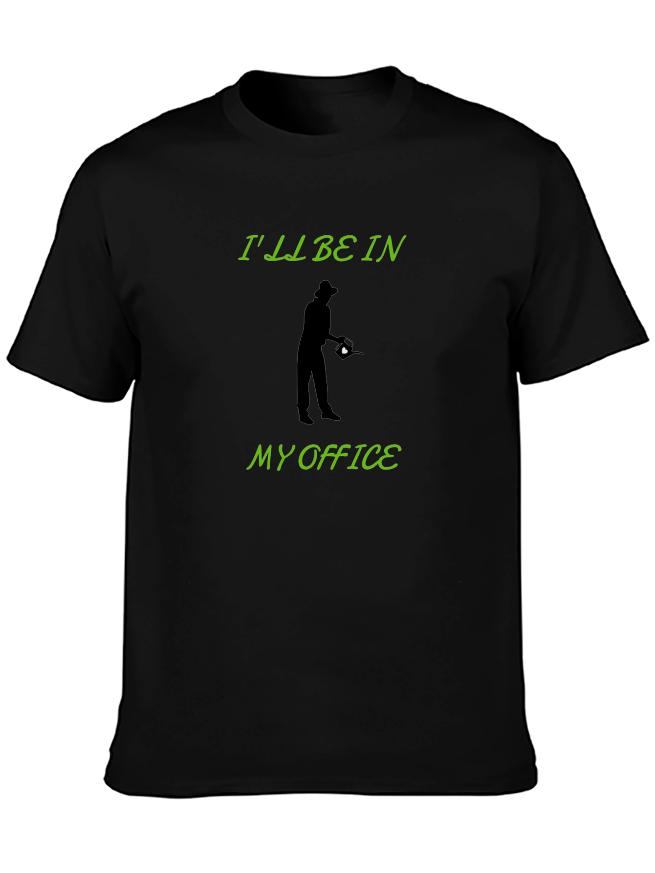 Black Gardener's Office T-Shirt - "I'll be in my Office" view 3