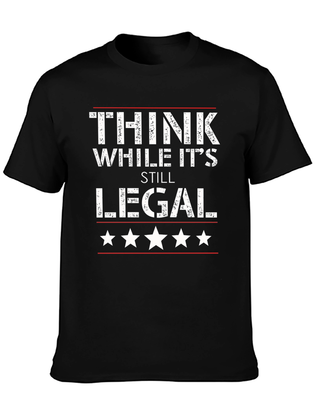 Black Think While It's Still Legal T-Shirt view 3