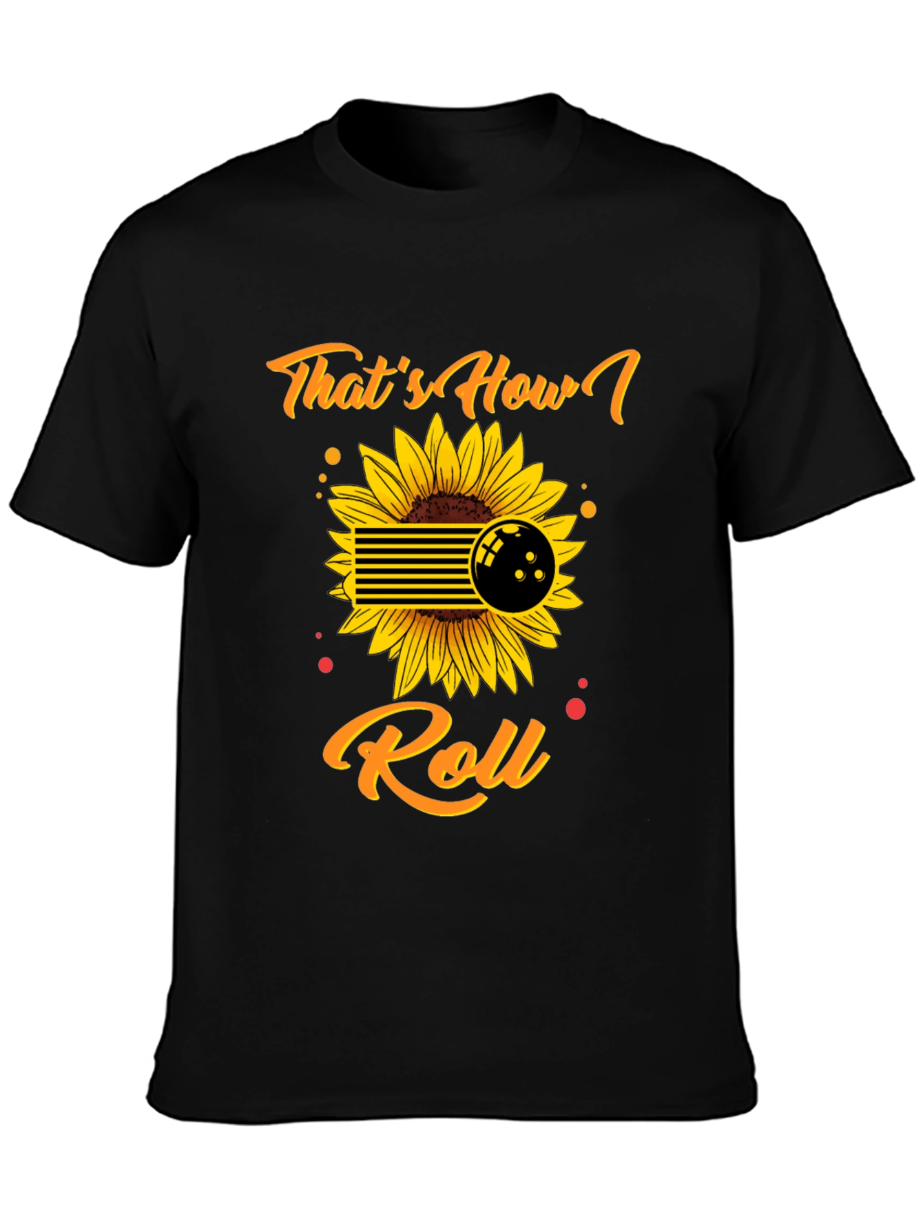 Black That's How I Roll Bowling Sunflower Graphic Tee view 3