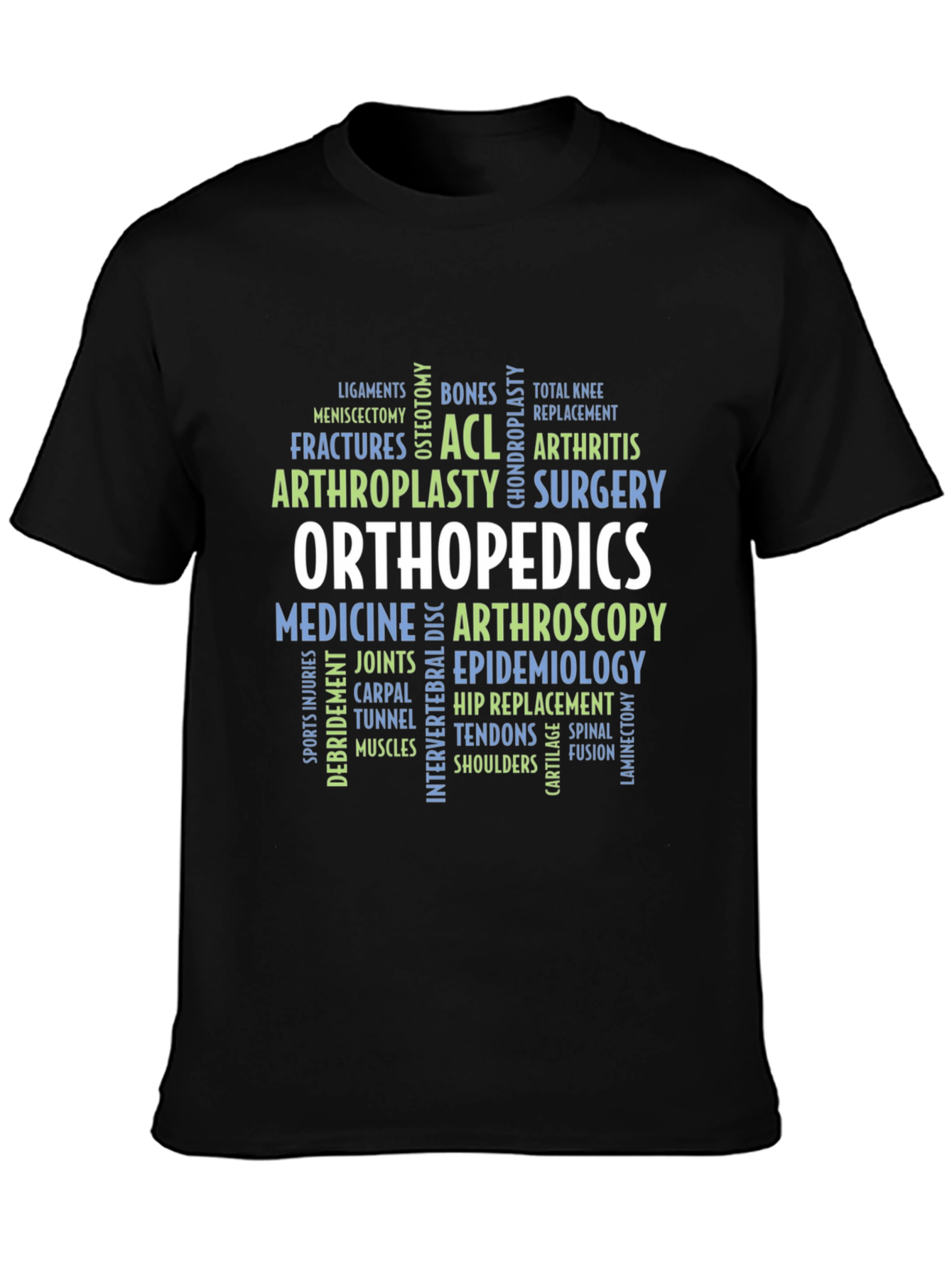 Orthopedics Word Cloud T-Shirt - 3