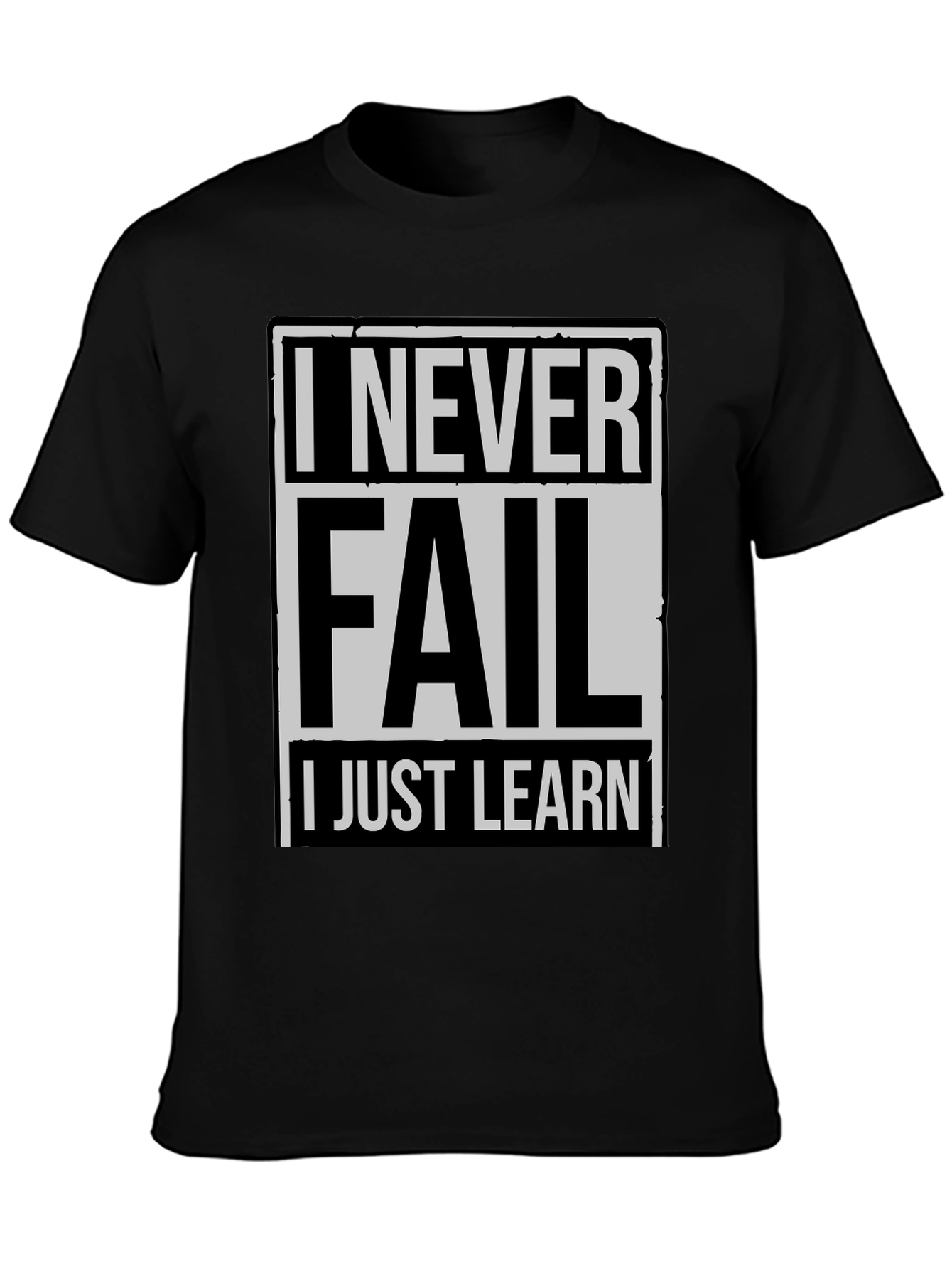 Black Never Fail, I Just Learn Men's T-Shirt view 3