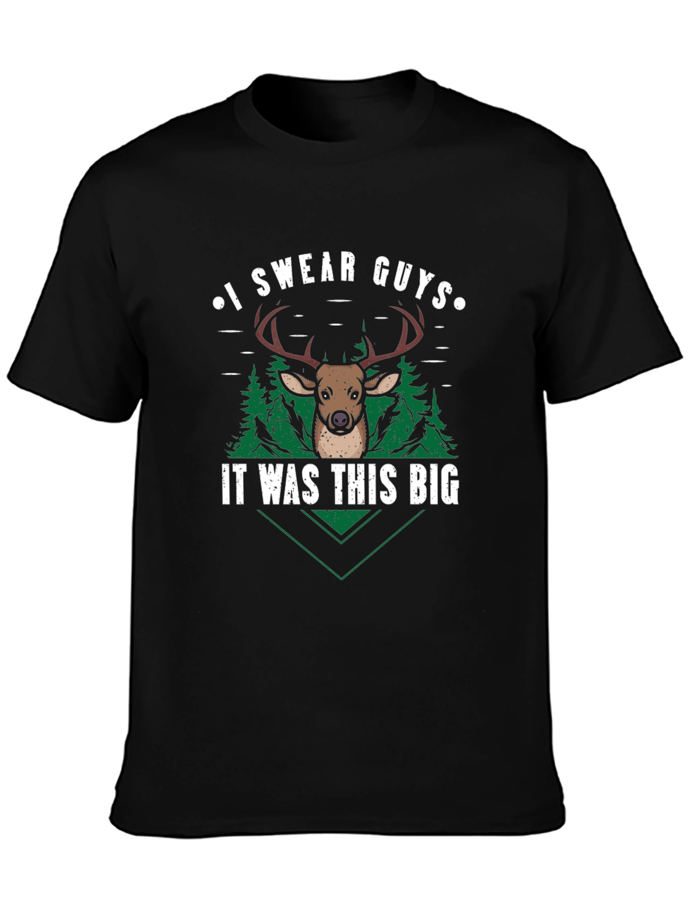 Black Funny Hunting T-Shirt - I Swear Guys It Was This Big Deer Tee view 3