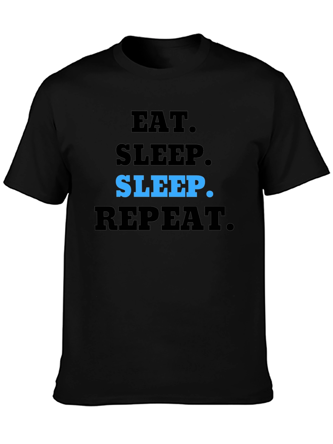 Black Eat Sleep Repeat T-Shirt - Black Casual Tee view 3