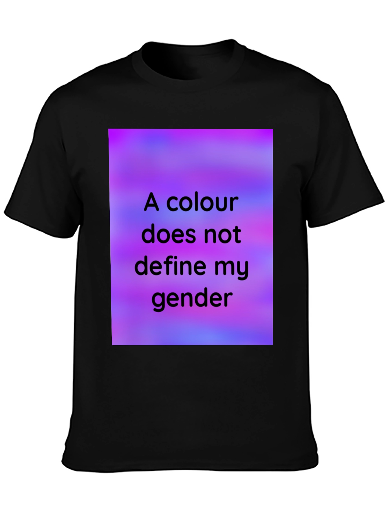 Black Colour Doesn't Define Gender Black T-Shirt view 3