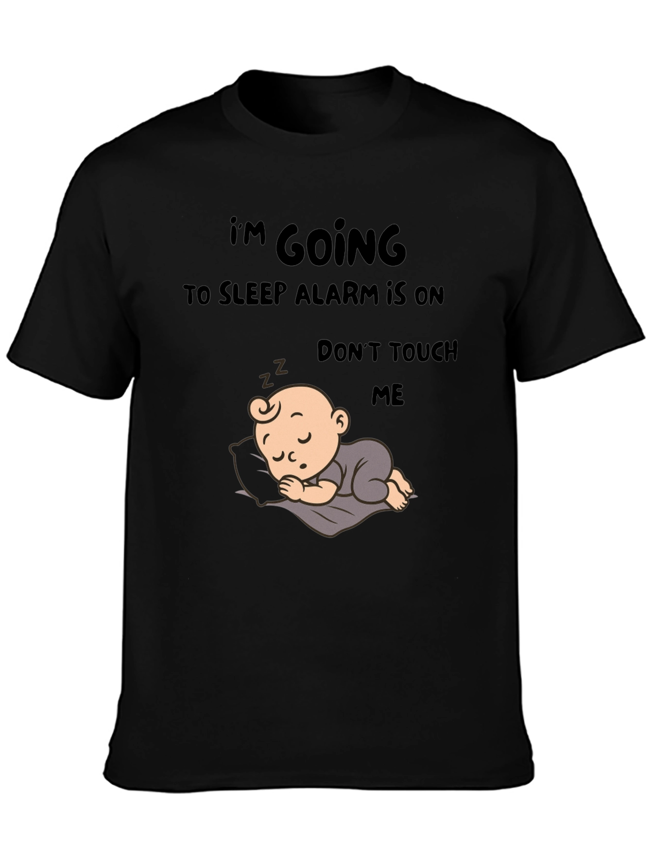 I'm Going to Sleep T-Shirt with Baby Design - 3