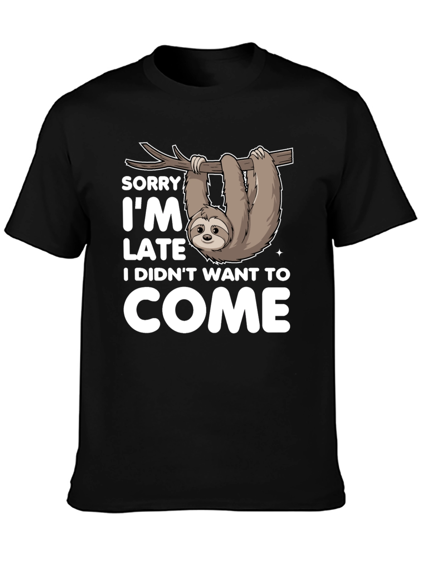 Black Funny Sloth T-Shirt - Sorry I'm Late Tee view 3