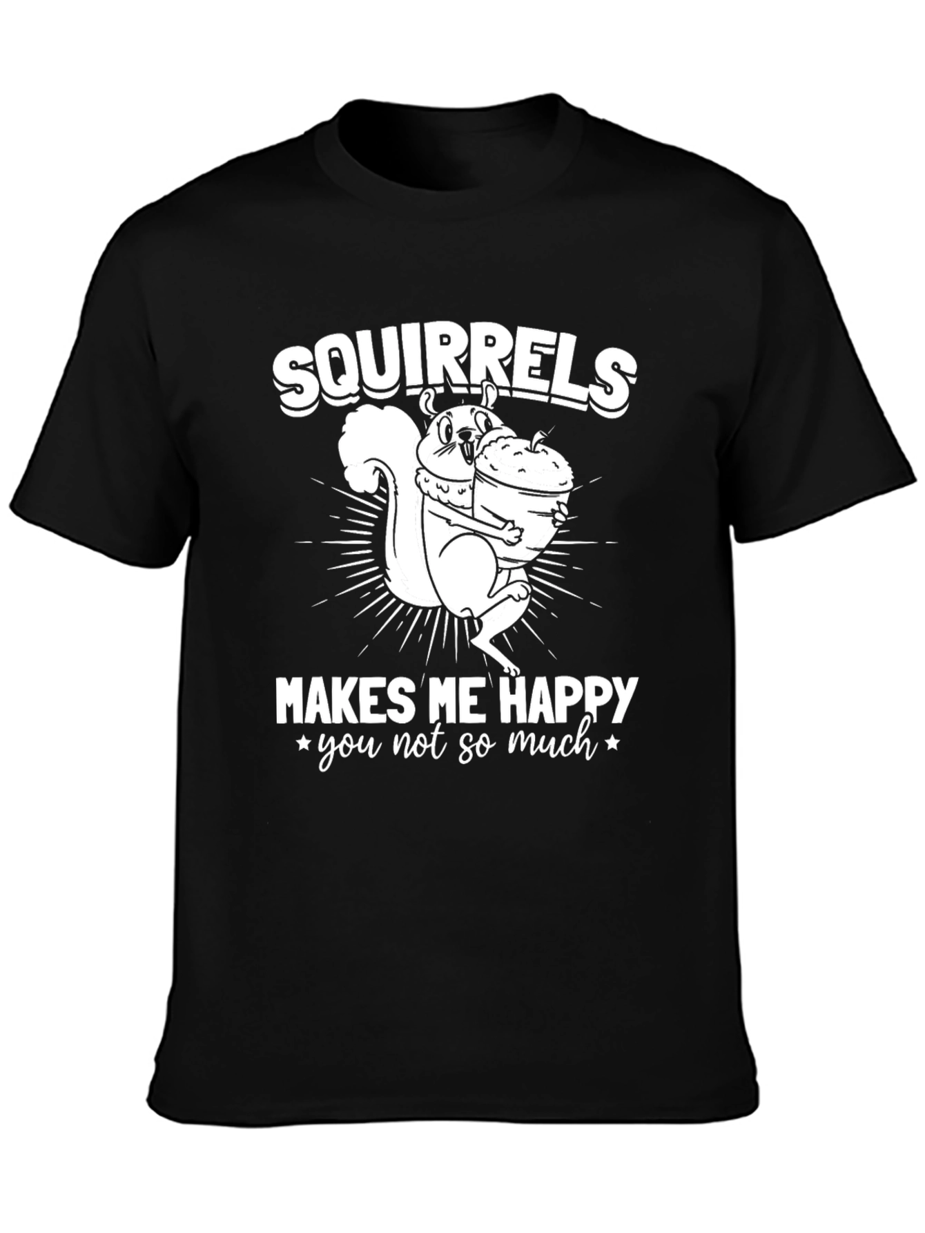 Black Squirrels Make Me Happy T-Shirt - Funny Graphic Tee view 3