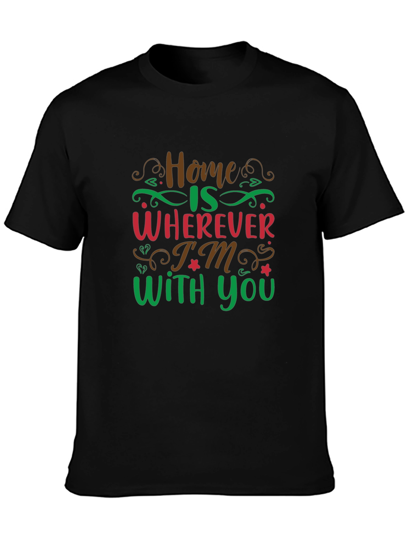 Black Home Is Wherever I'm With You Graphic Tee view 3