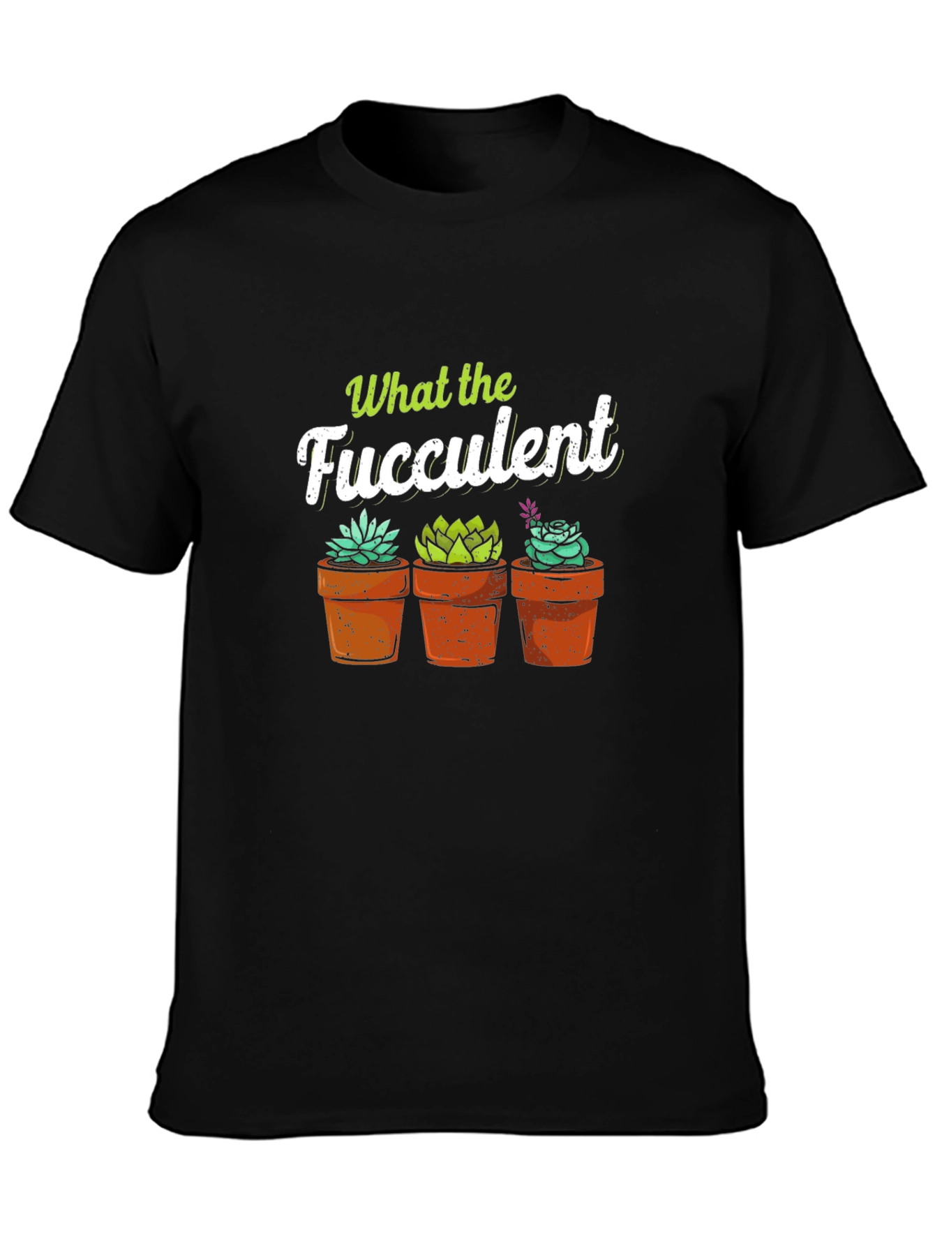 Black What the Fucculent T-Shirt - Potted Succulents view 3