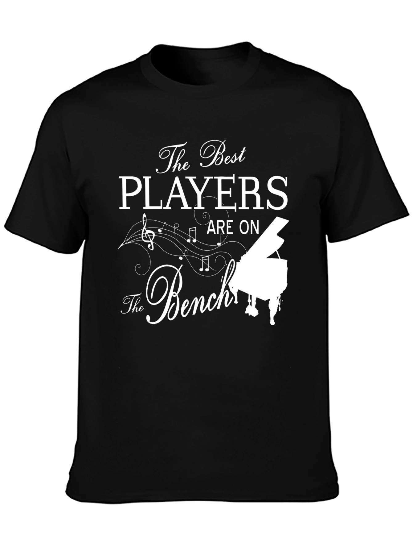 Black The Best Players Are on The Bench Piano T-Shirt view 3