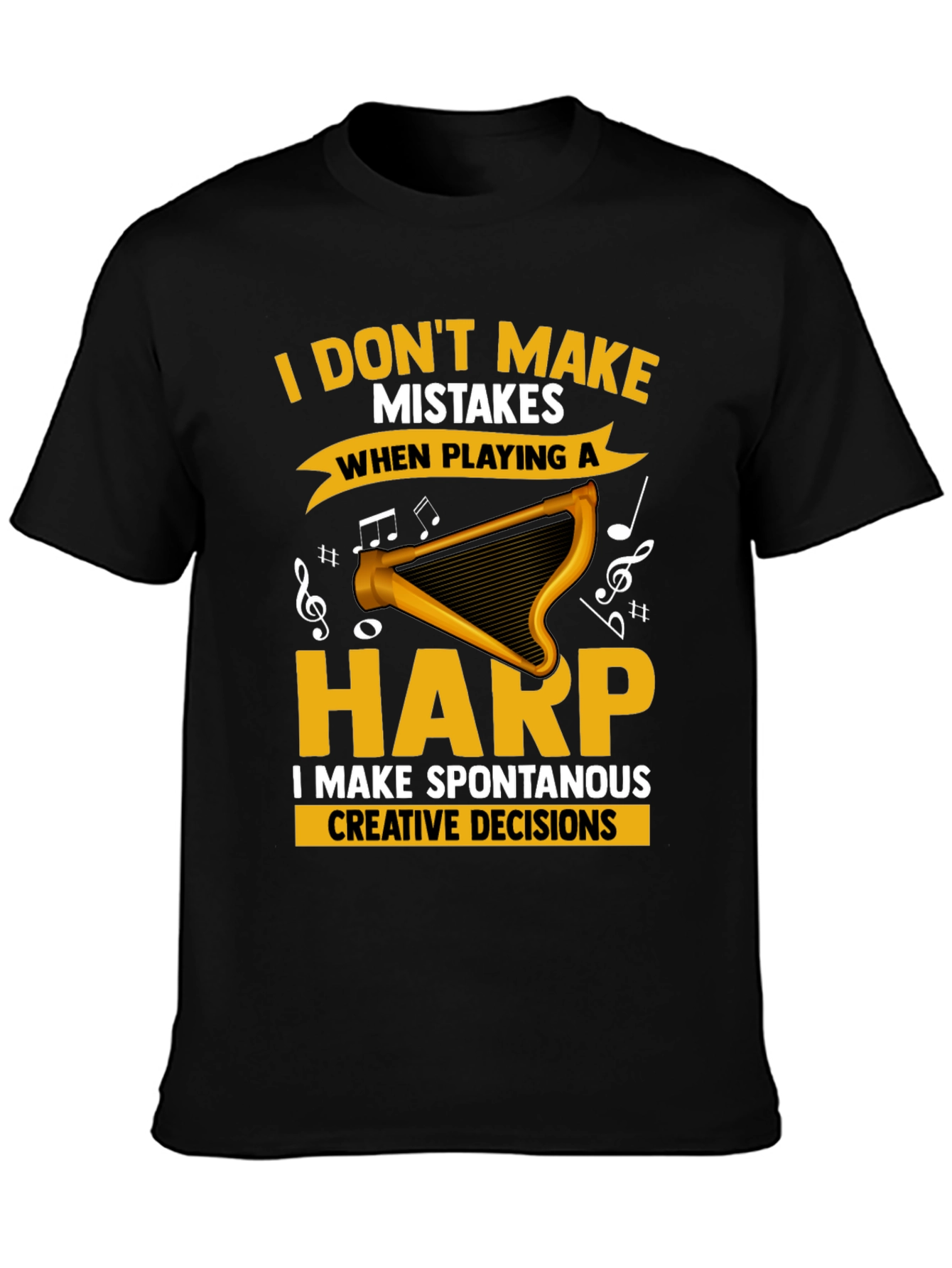 Black Funny Harp Player T-Shirt - No Mistakes, Creative Decisions view 3