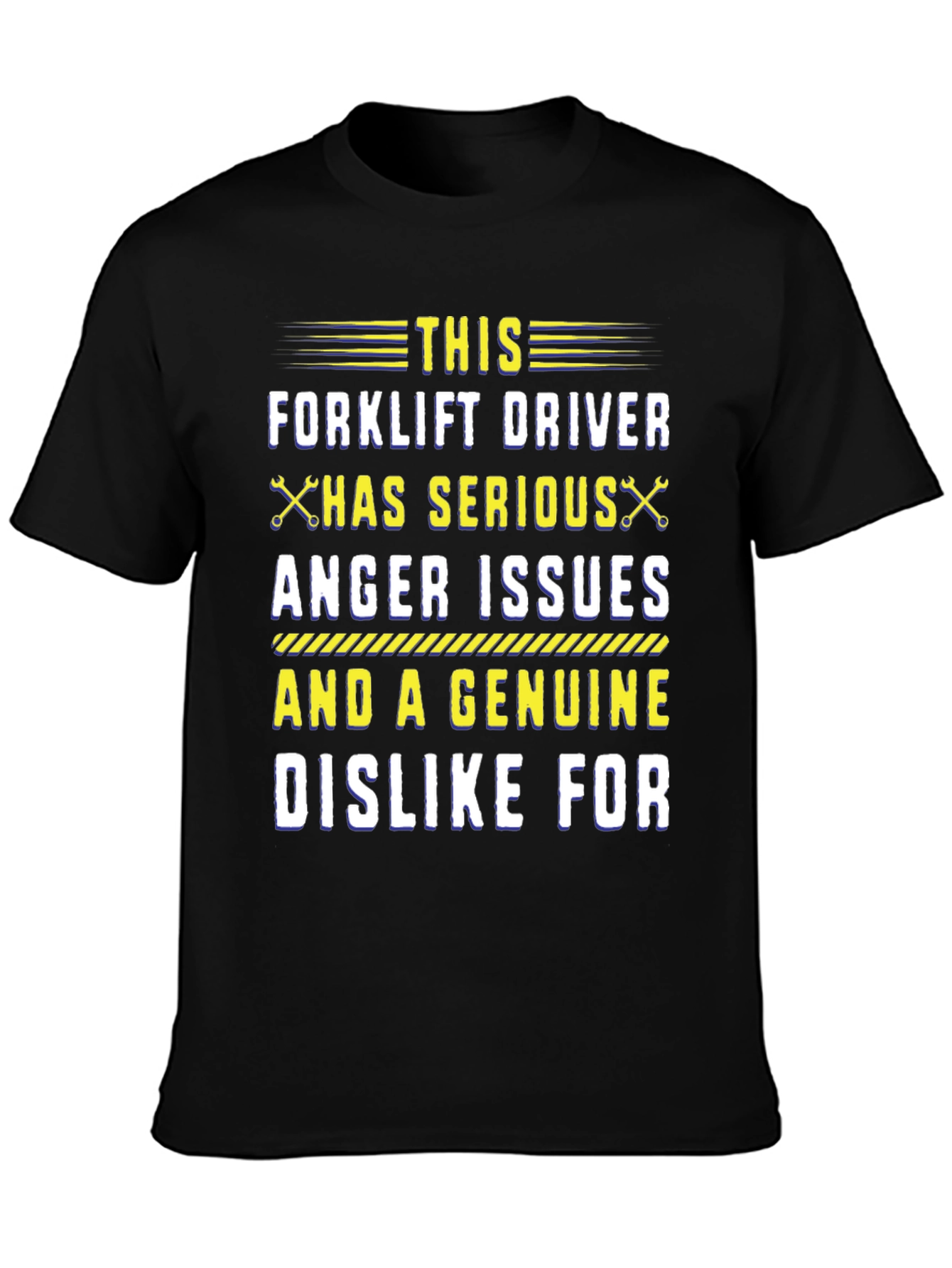 Black Forklift Driver Anger Issues Graphic Tee view 3