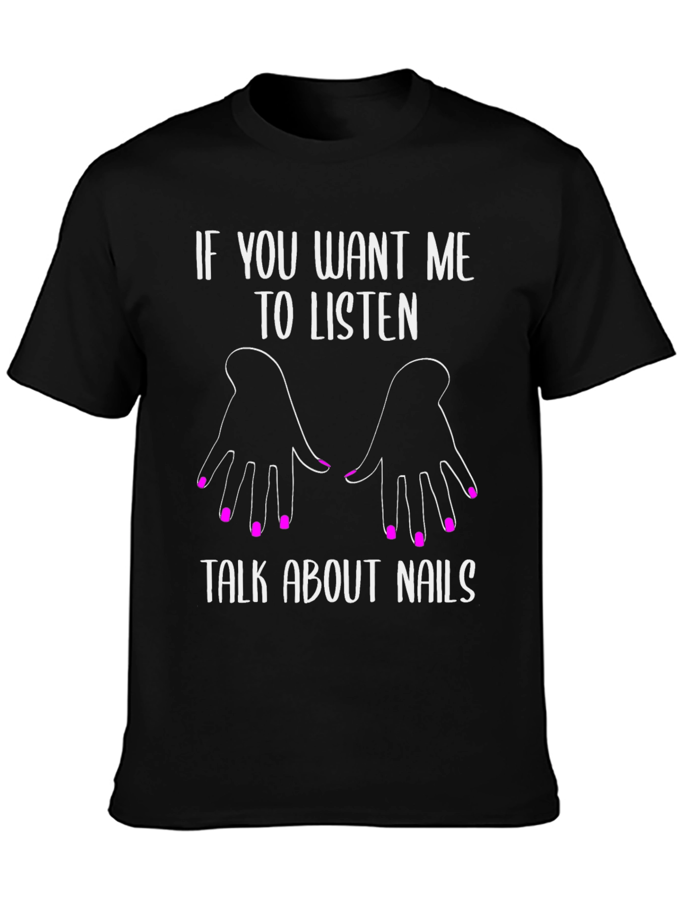 Black Nails Graphic Tee - "If You Want Me To Listen" view 3
