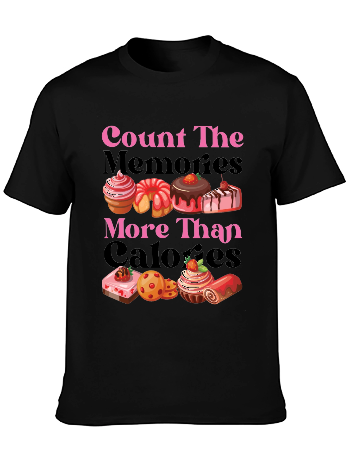 Black Count Memories Not Calories Graphic Tee view 3
