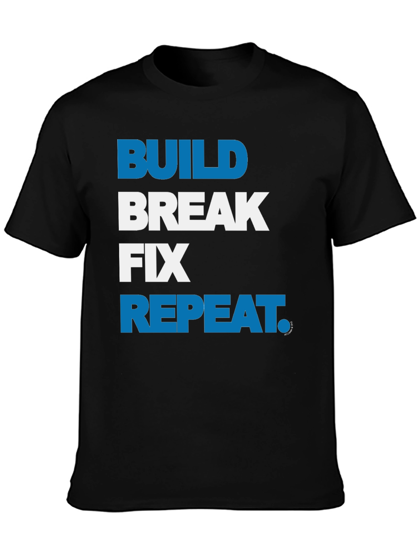 Black Build Break Fix Repeat Graphic T-Shirt view 3
