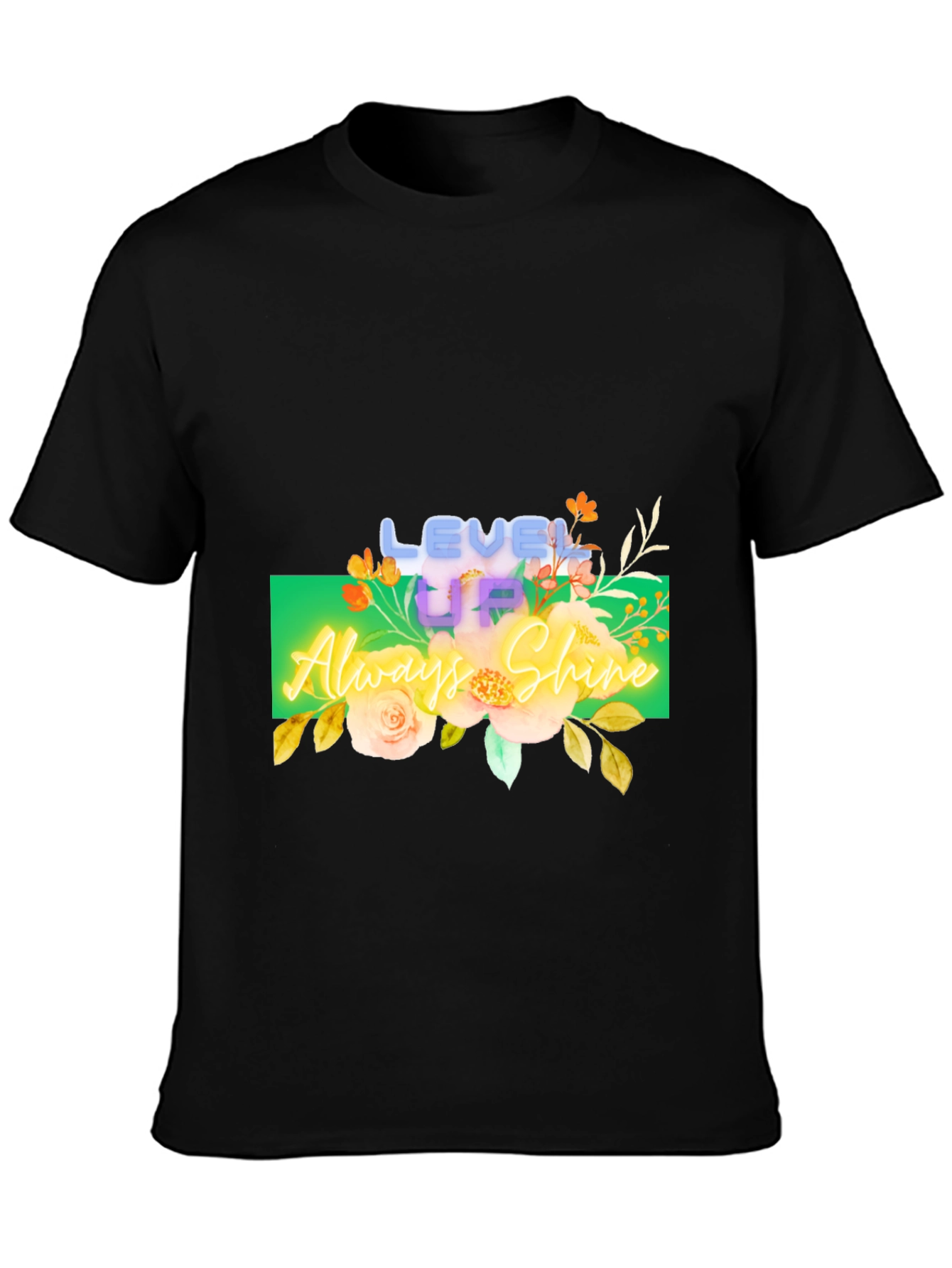 Black Level Up Always Shine Graphic T-Shirt view 3