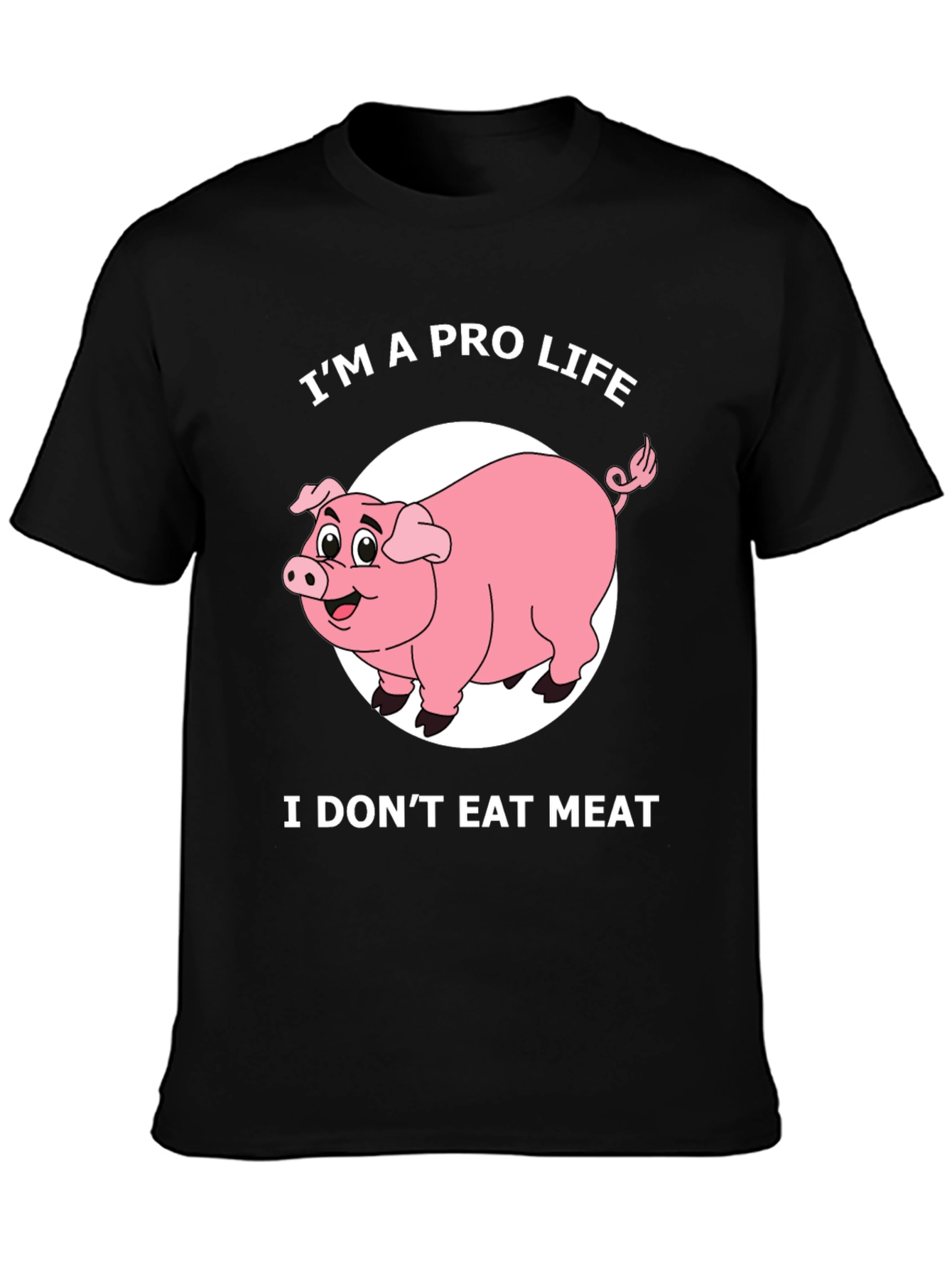 Black Pro Life Pig T-Shirt - I Don't Eat Meat Graphic Tee view 3