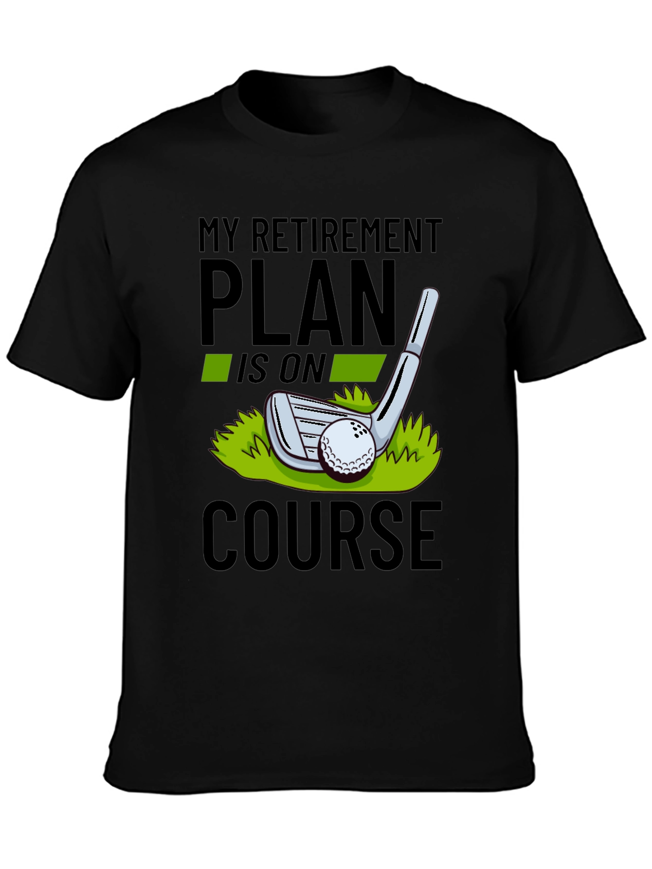 Black Golf Retirement Plan T-Shirt view 3