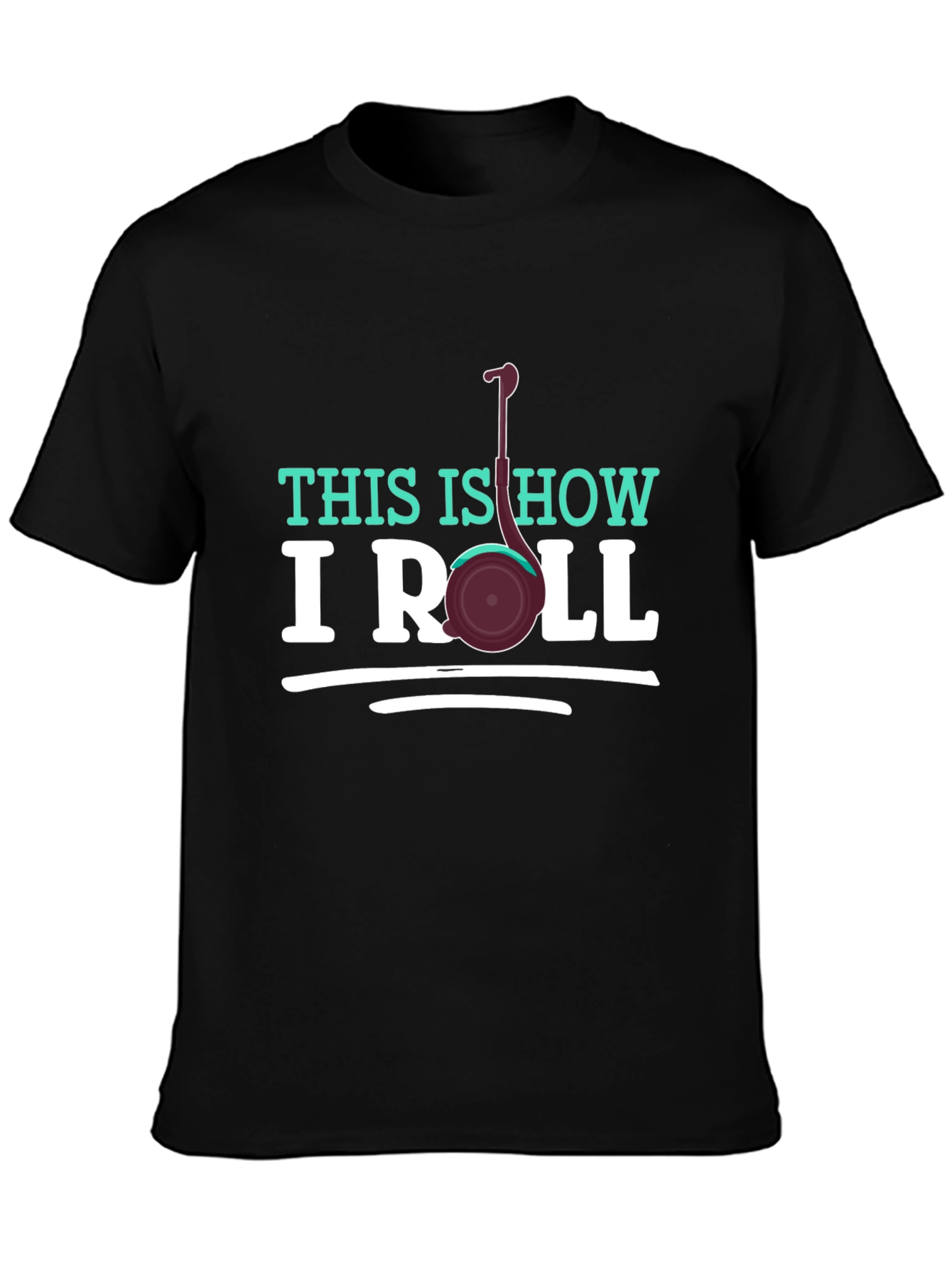 Black This Is How I Roll Graphic T-Shirt view 3