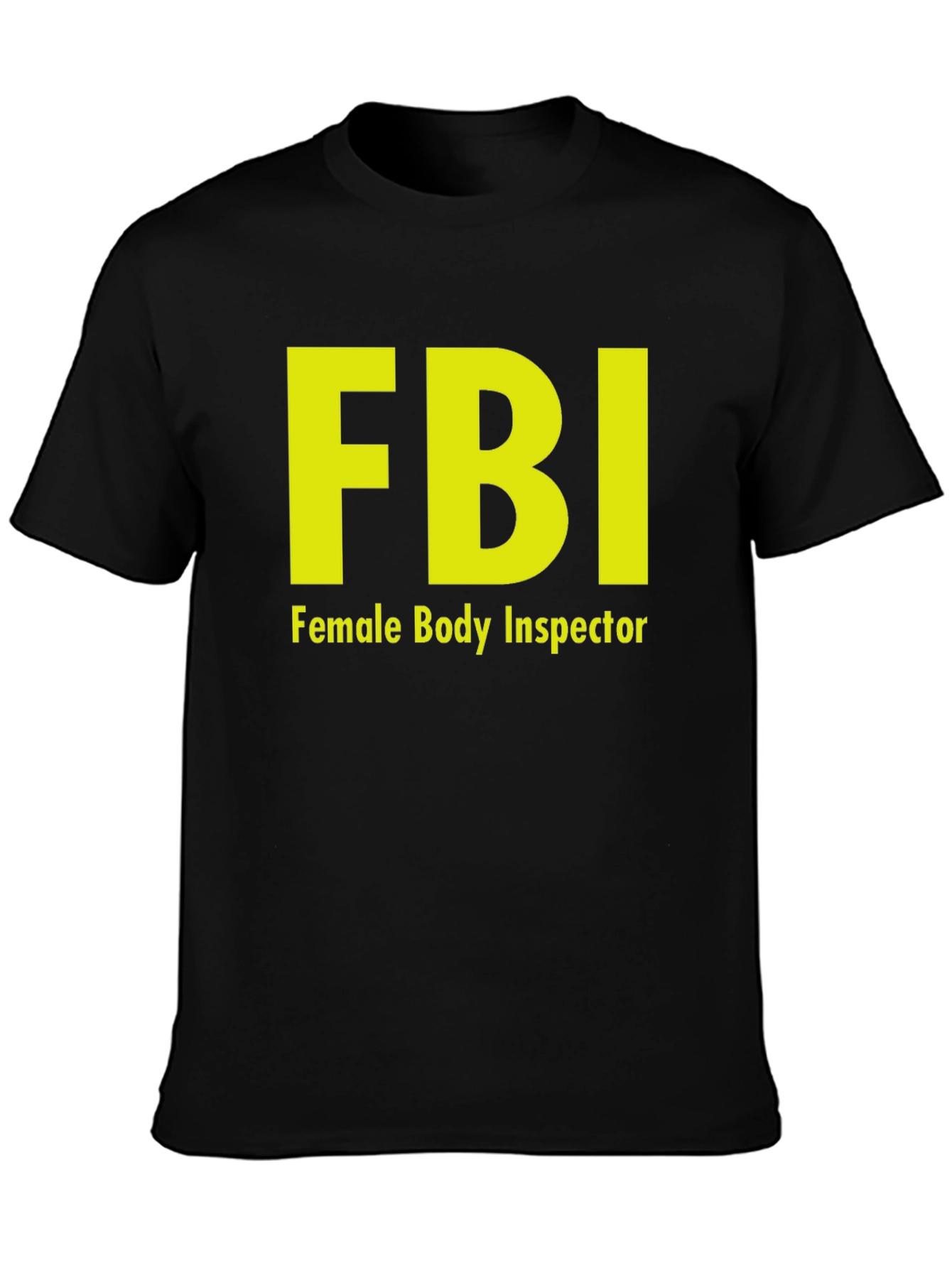 Black FBI Female Body Inspector Novelty T-Shirt view 3