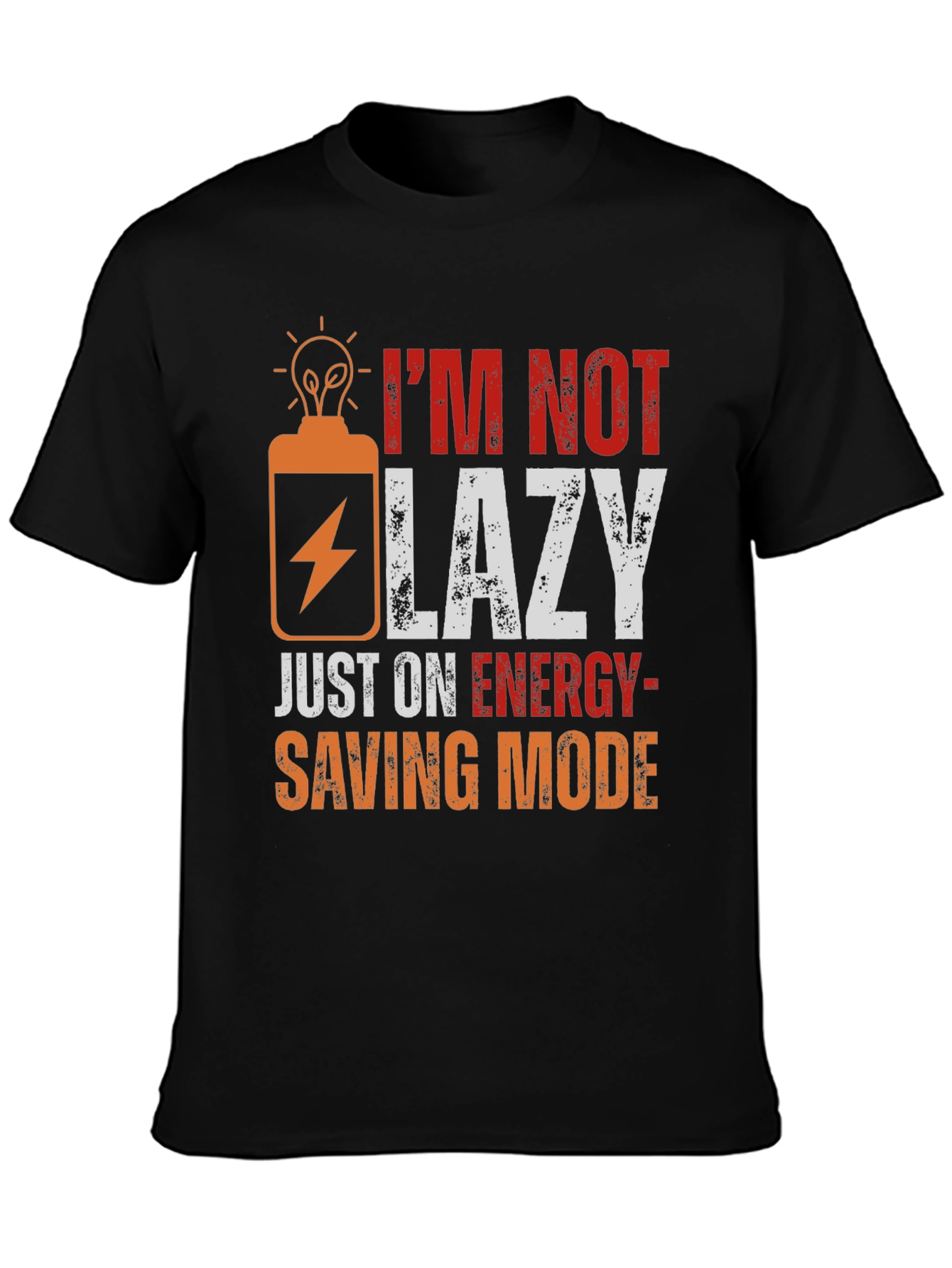 Funny Energy Saving Mode T-Shirt - 3